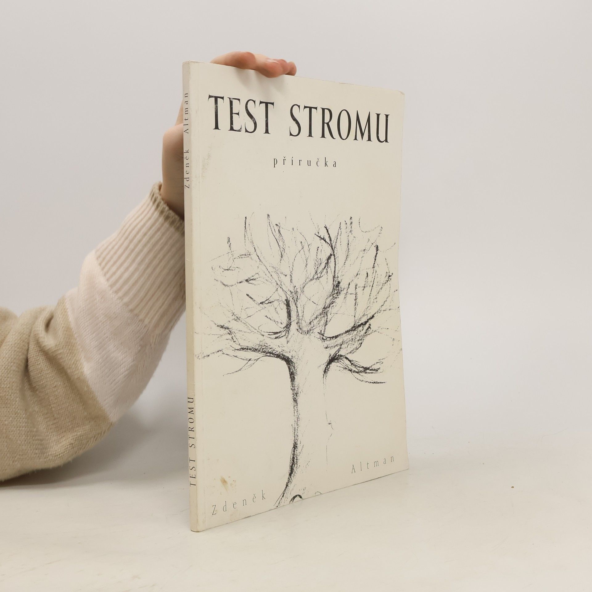 Zdeněk Altman Test stromu : příručka