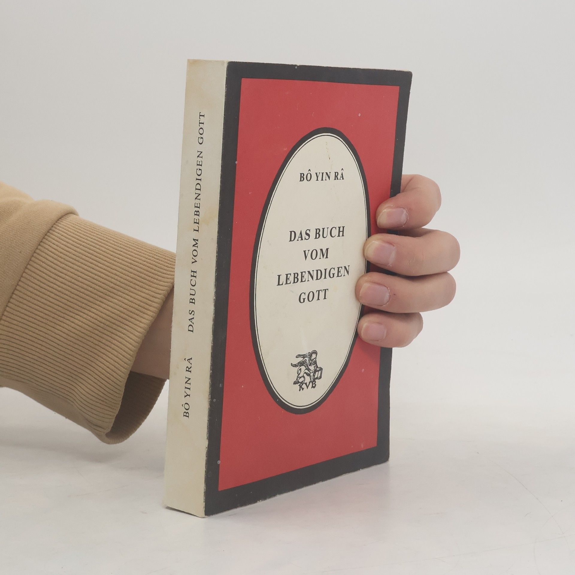 Bô Yin Râ Das Buch vom lebendigen Gott