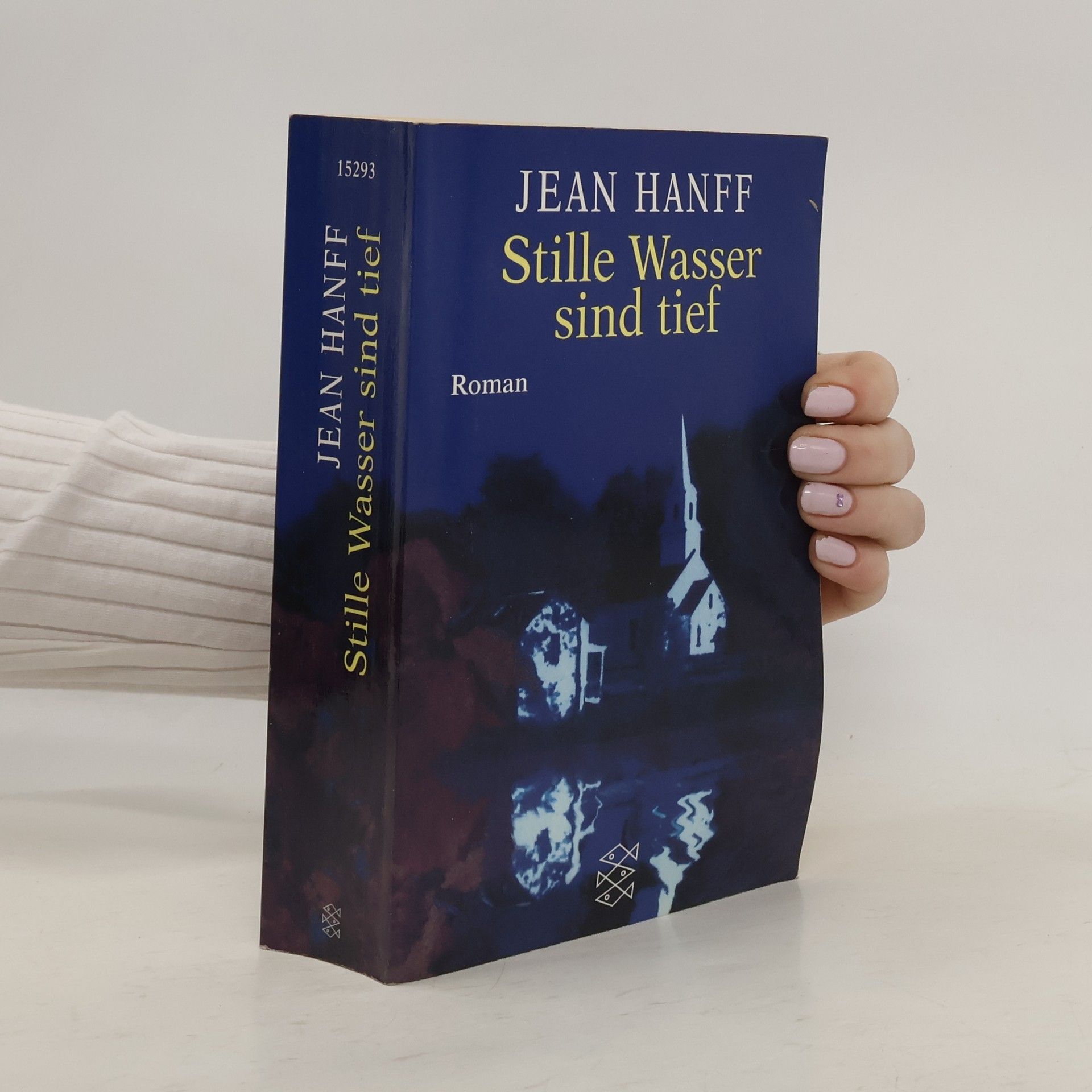 Jean Hanff Stille Wasser sind tief