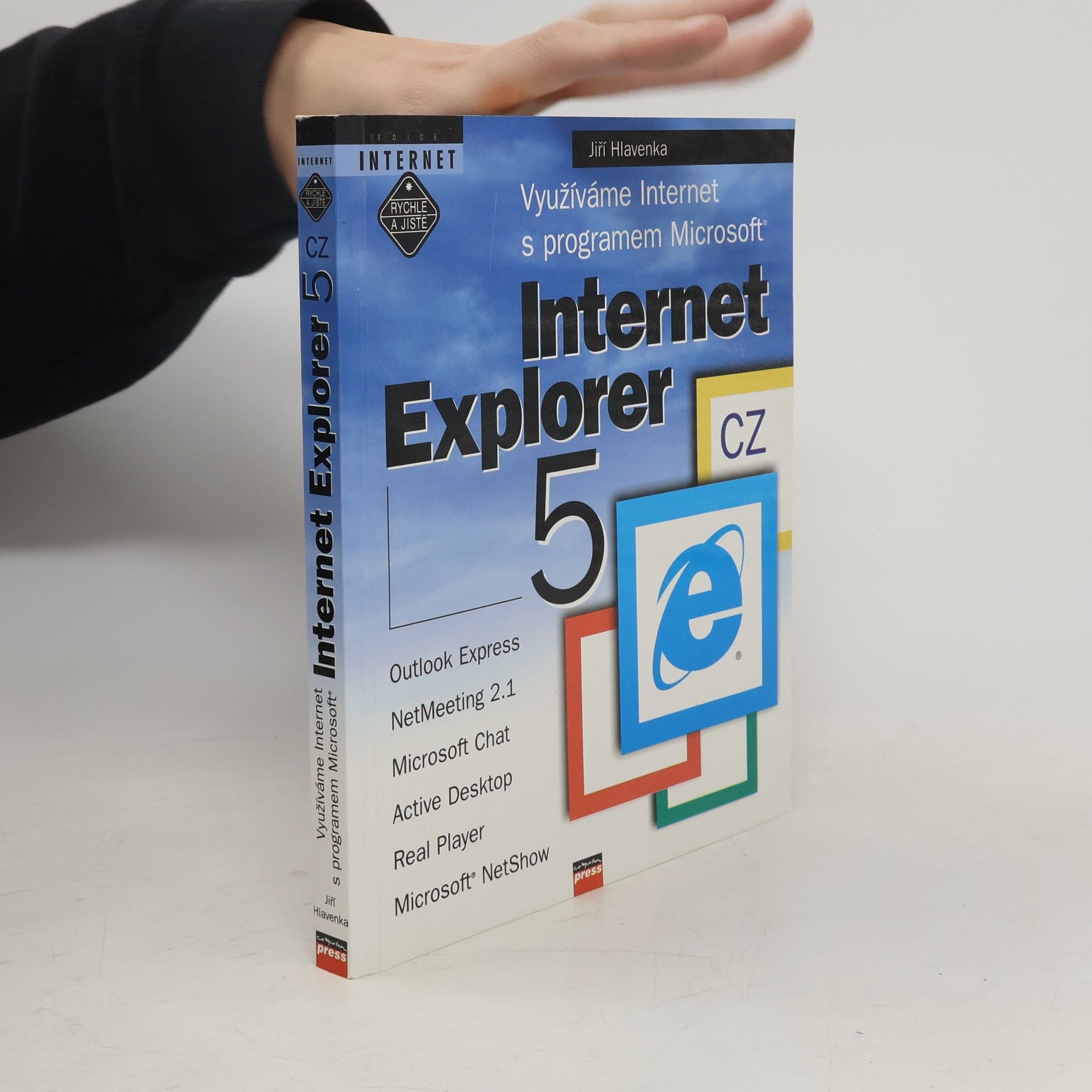 Jiří Hlavenka Využíváme Internet s programem Microsoft. Internet Explorer 5