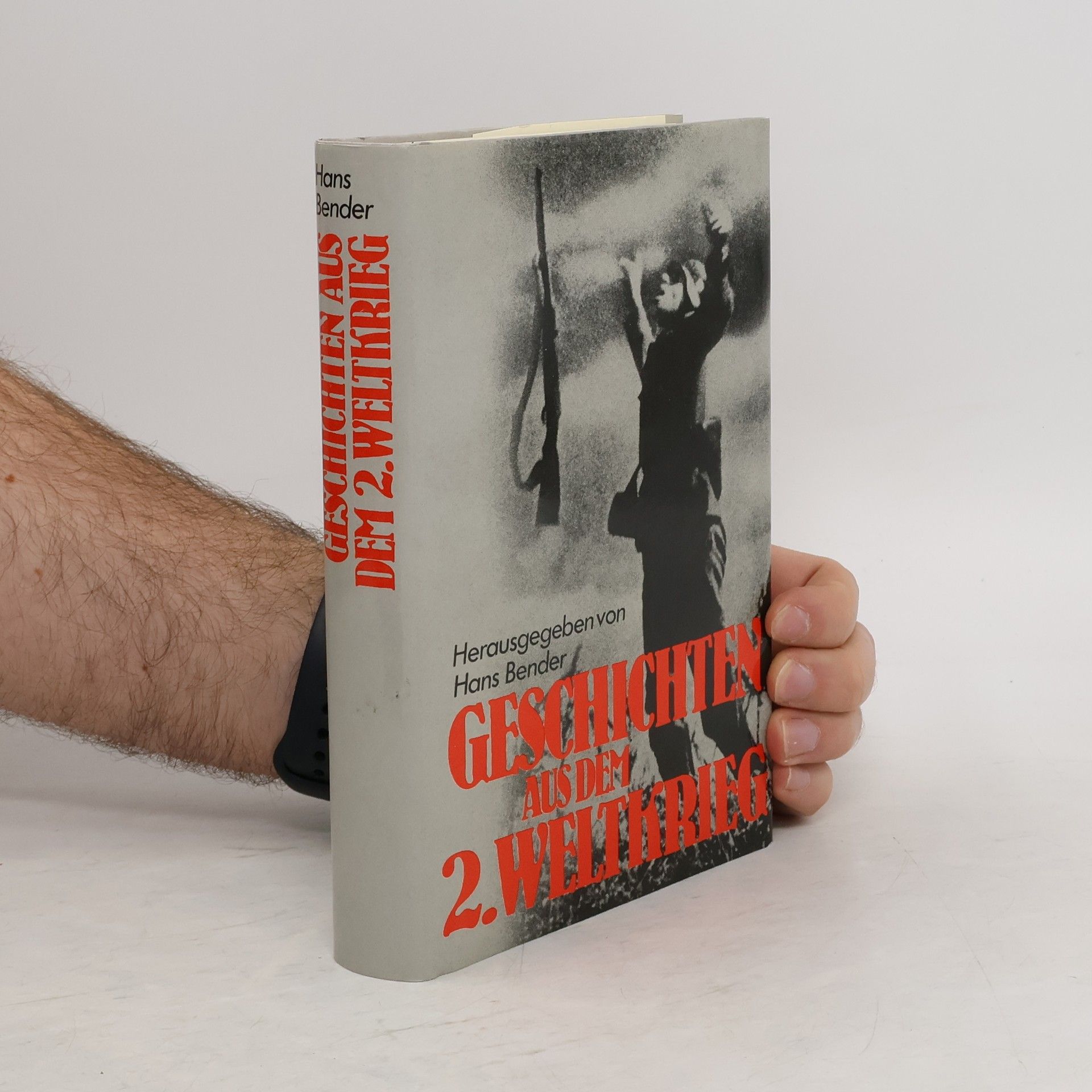 Hans Bender Geschichten aus dem Zweiten Weltkrieg