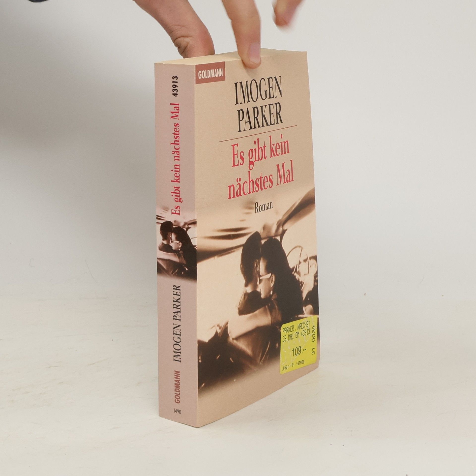 Imogen Parker Es gibt kein nächstes Mal