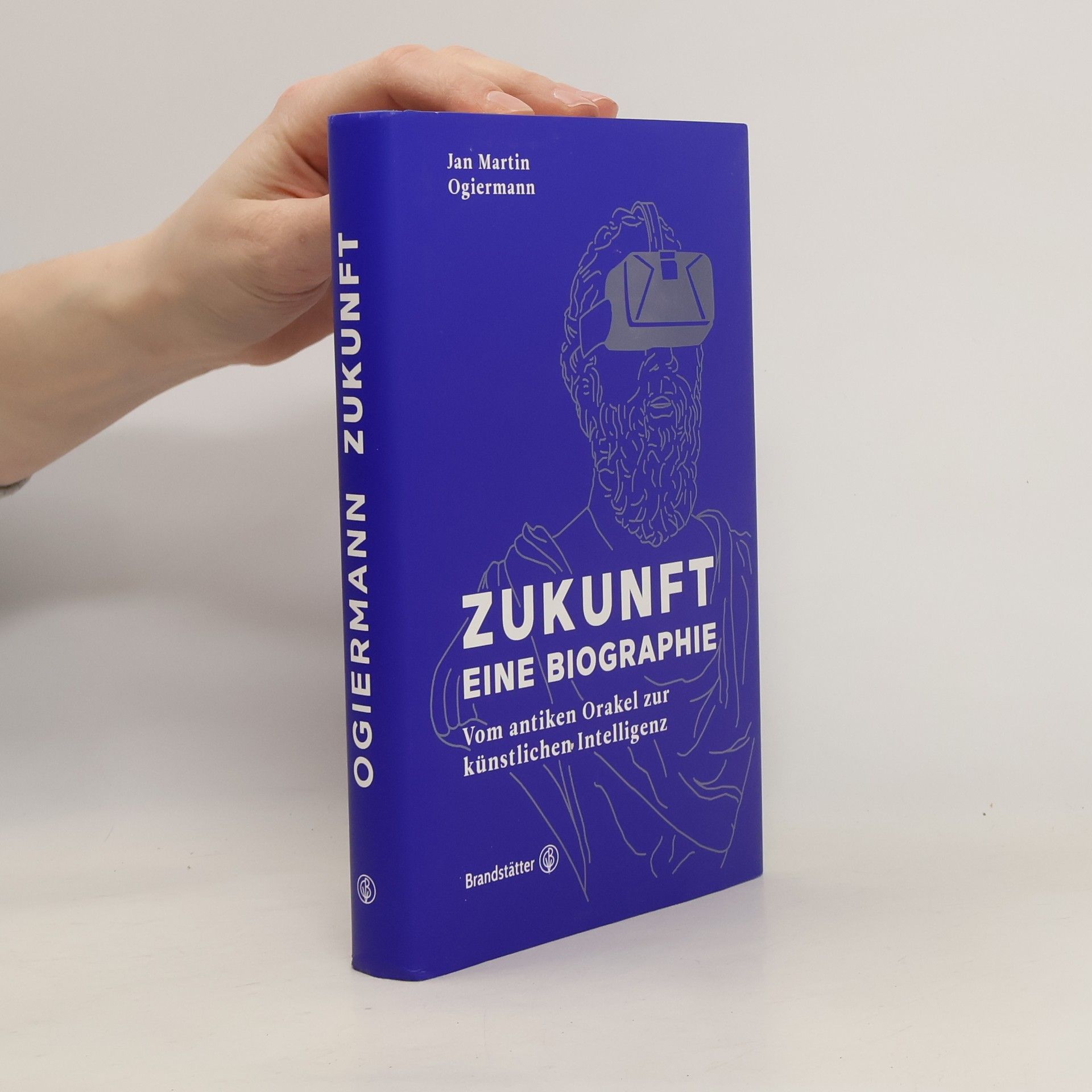 Jan Martin Ogiermann Zukunft - eine Biografie