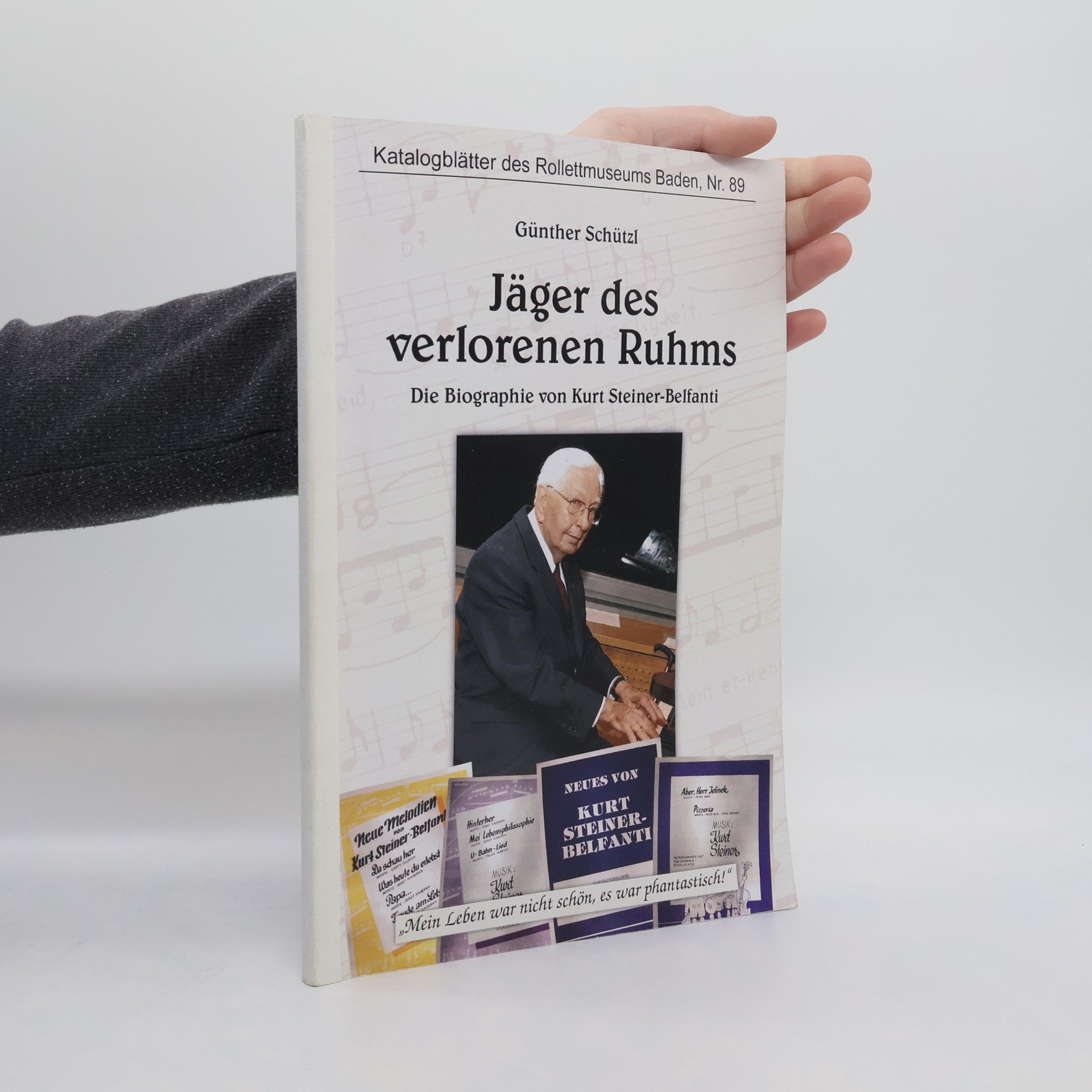 Günther Schützl Jäger des verlorenen Ruhms