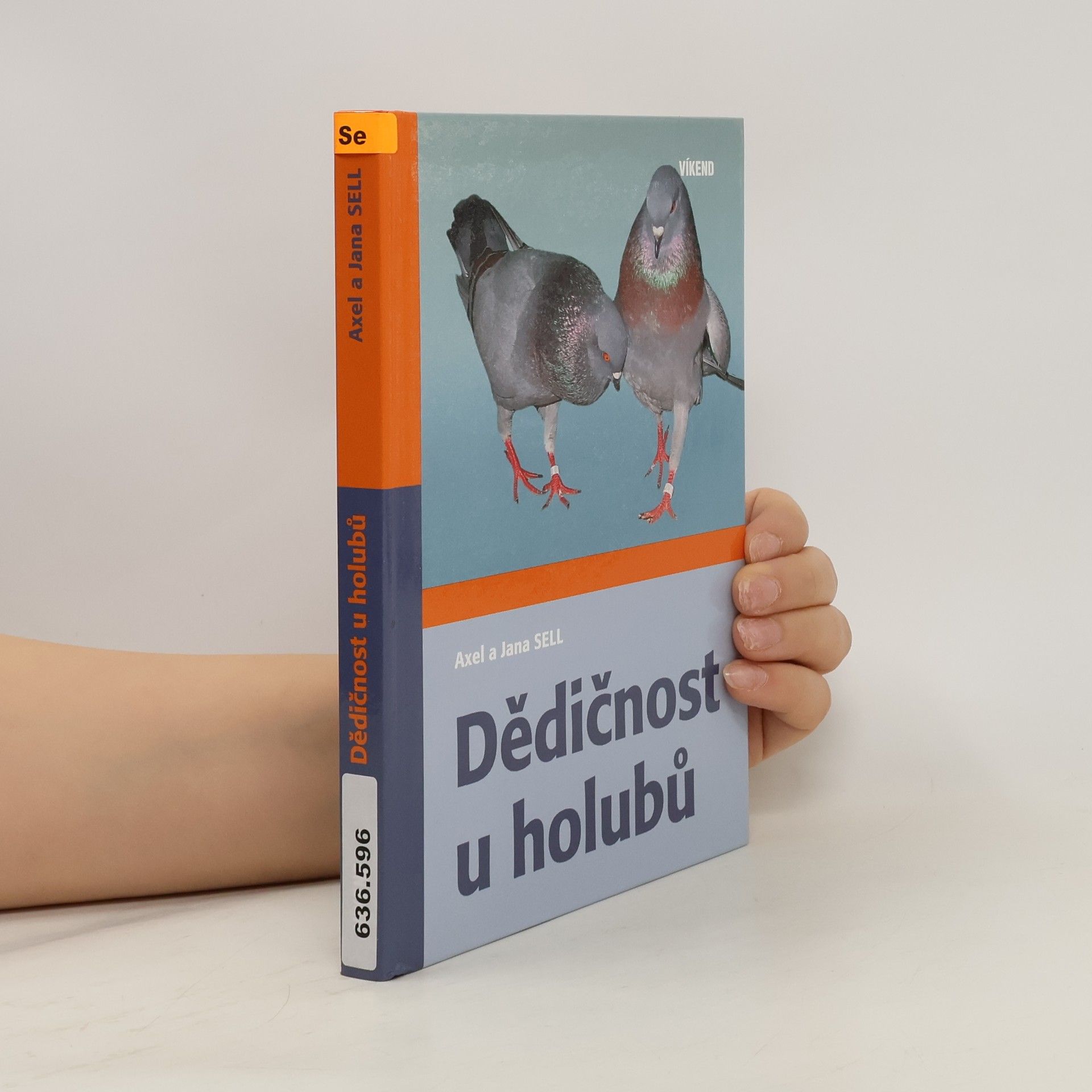 Axel Sell Dědičnost u holubů