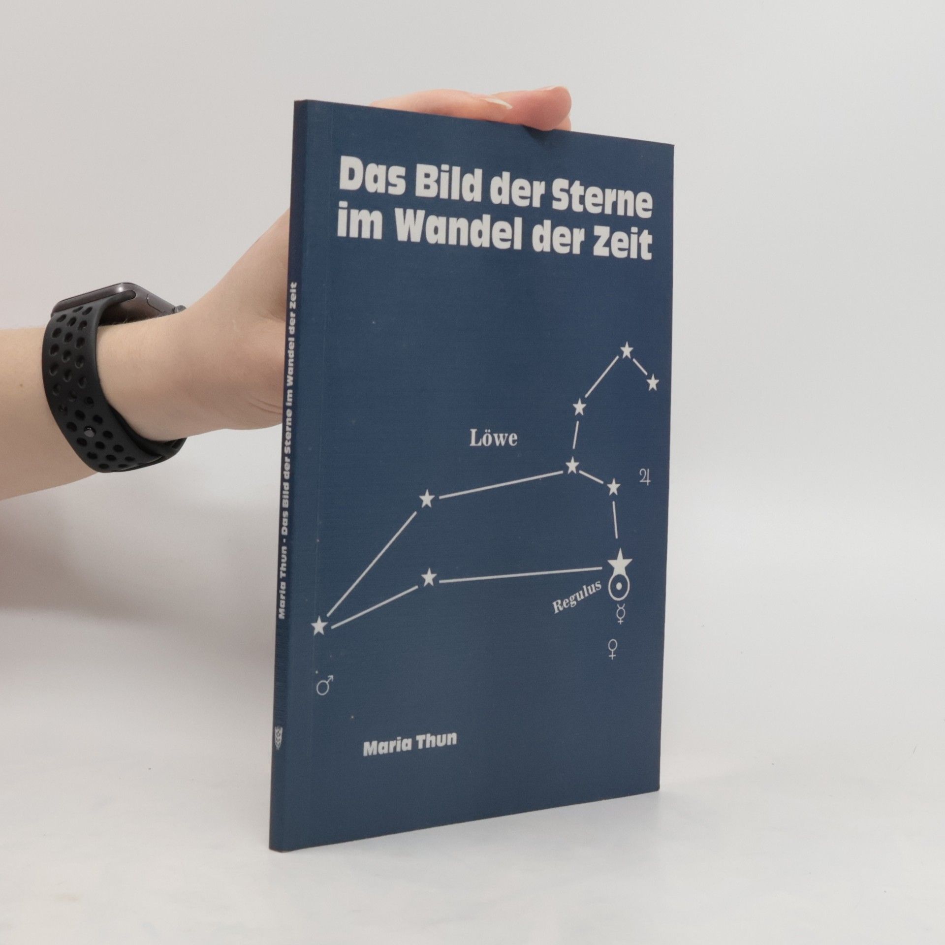 Maria Thun Das Bild der Sterne im Wandel der Zeit