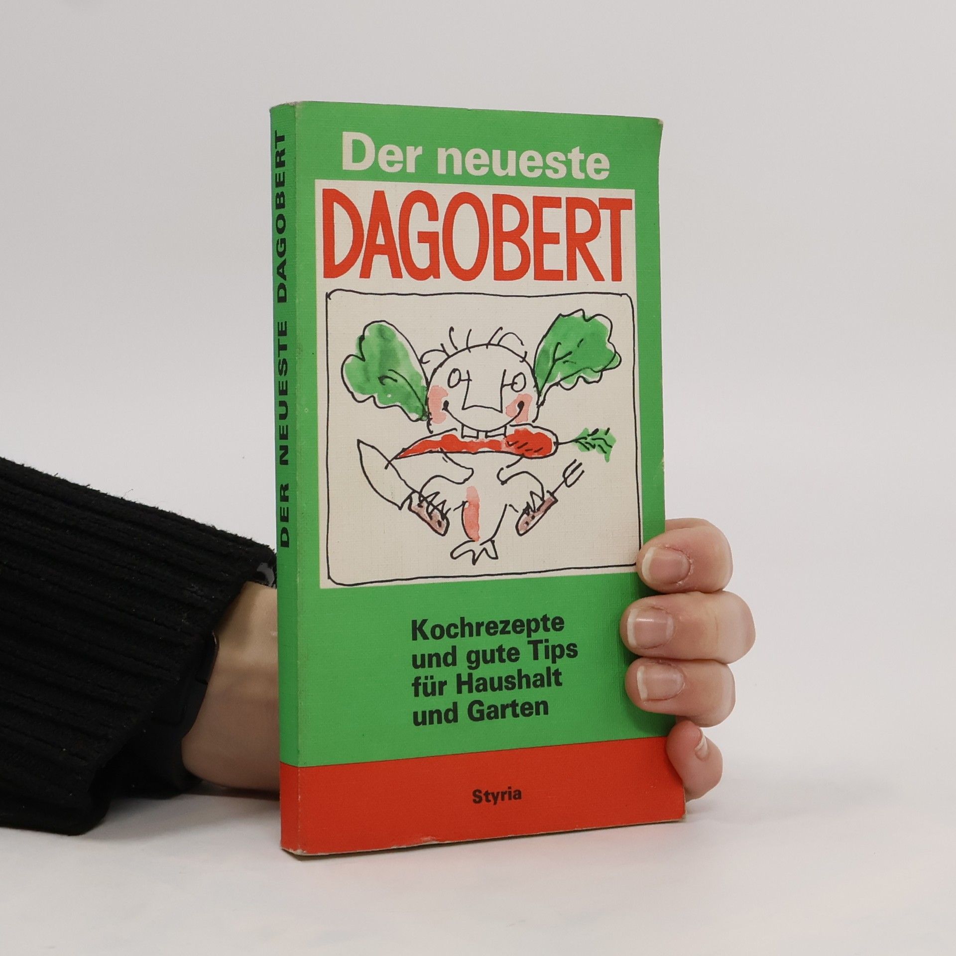 Gisela Köstler Der neueste Dagobert