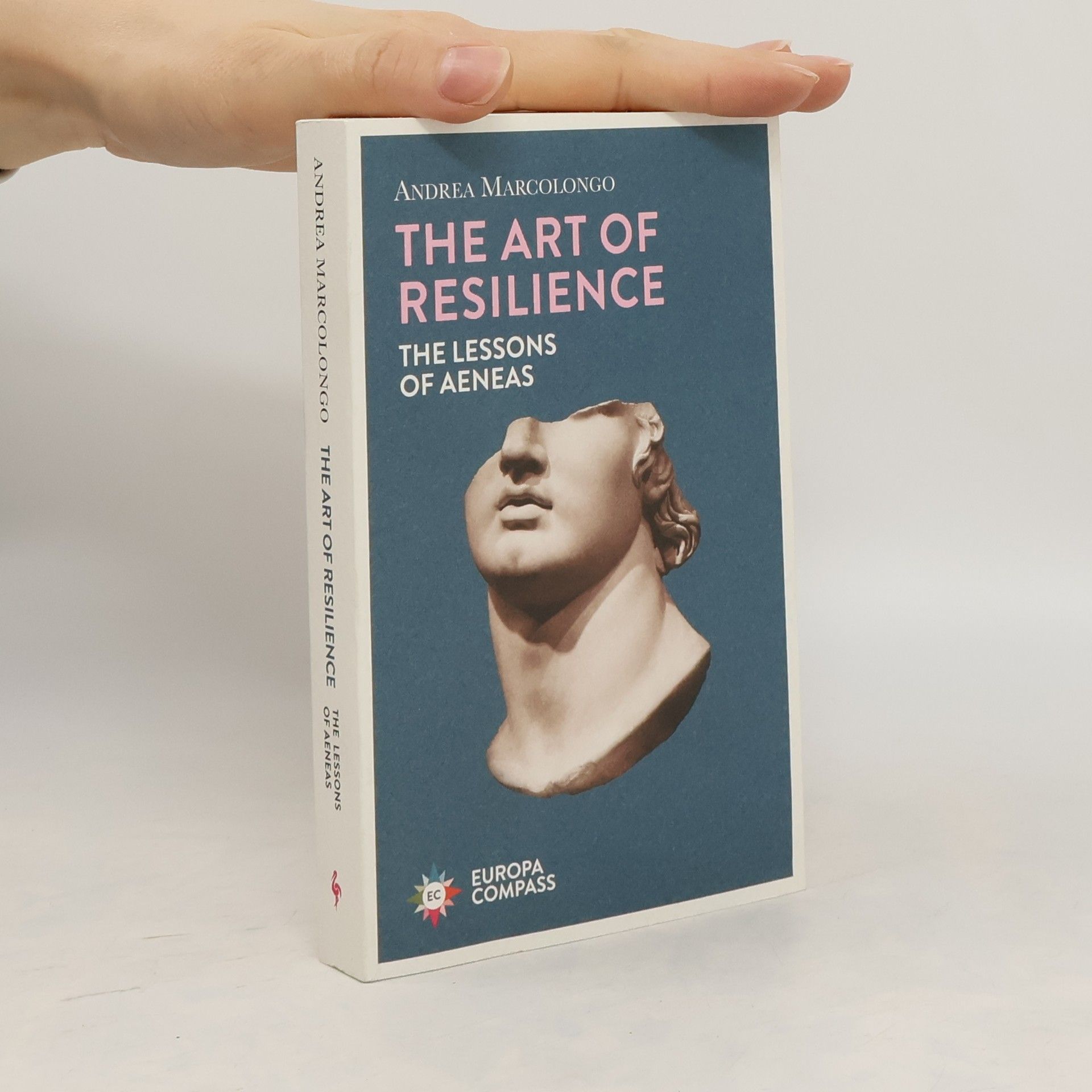 Andrea Marcolongo The Art of Resilience