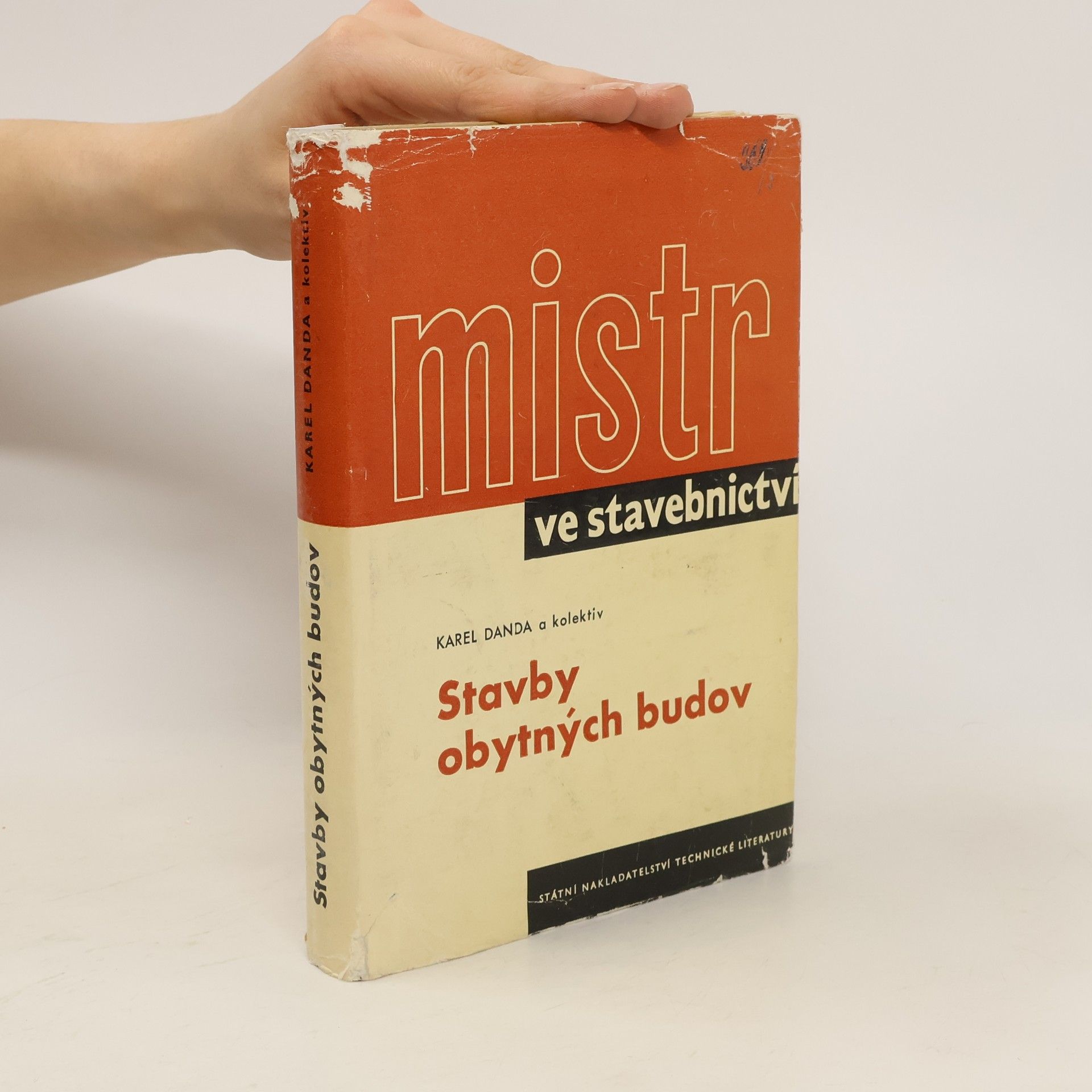 Karel Danda Mistr ve stavebnictví : stavby obytných budov