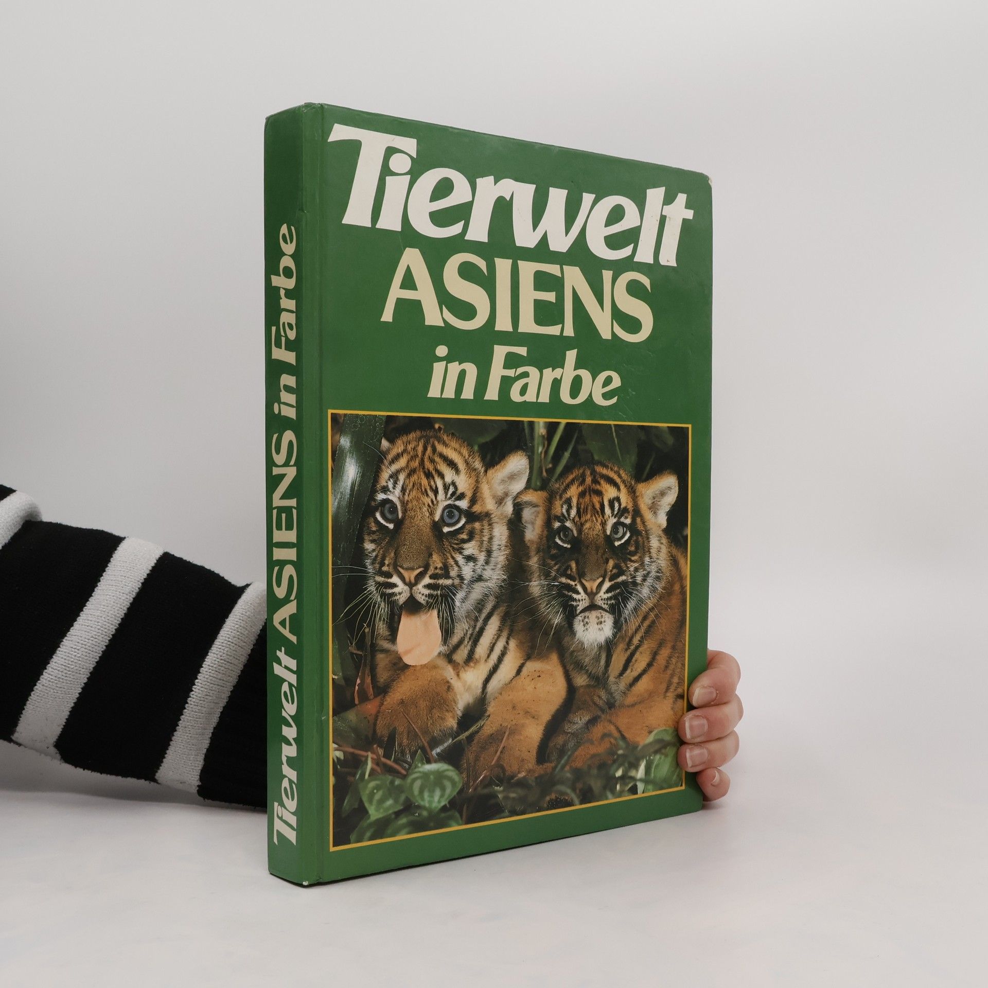 Jiří Felix Tierwelt Asiens in Farbe