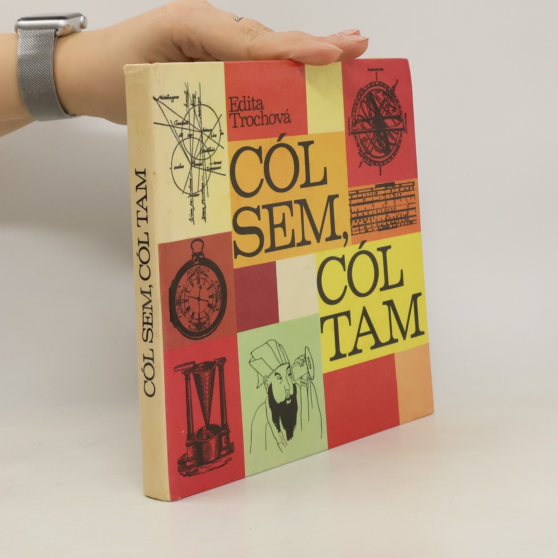 Edita Trochová Cól sem, cól tam