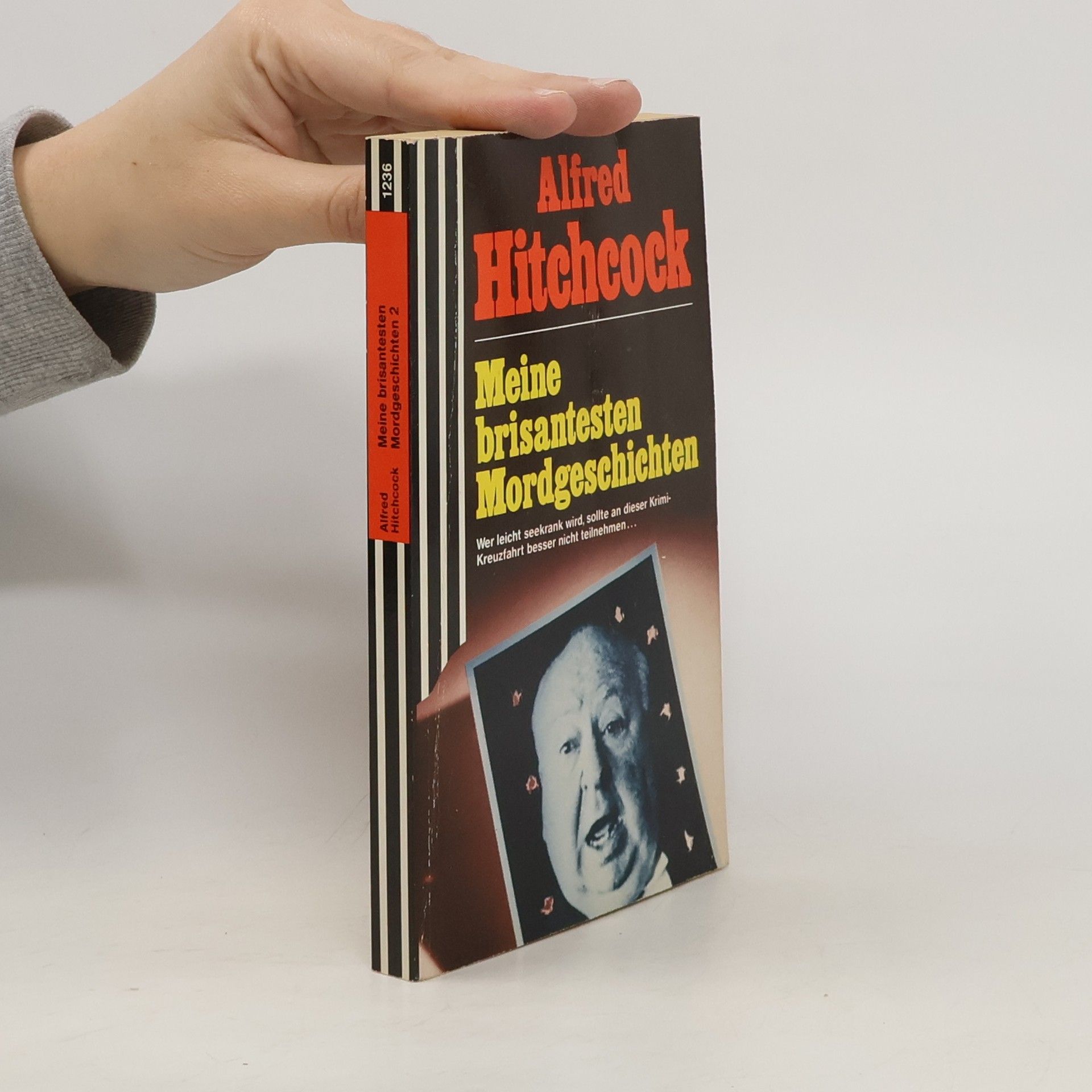 Alfred Hitchcock Meine brisantesten Mordgeschichten. Tl.2.