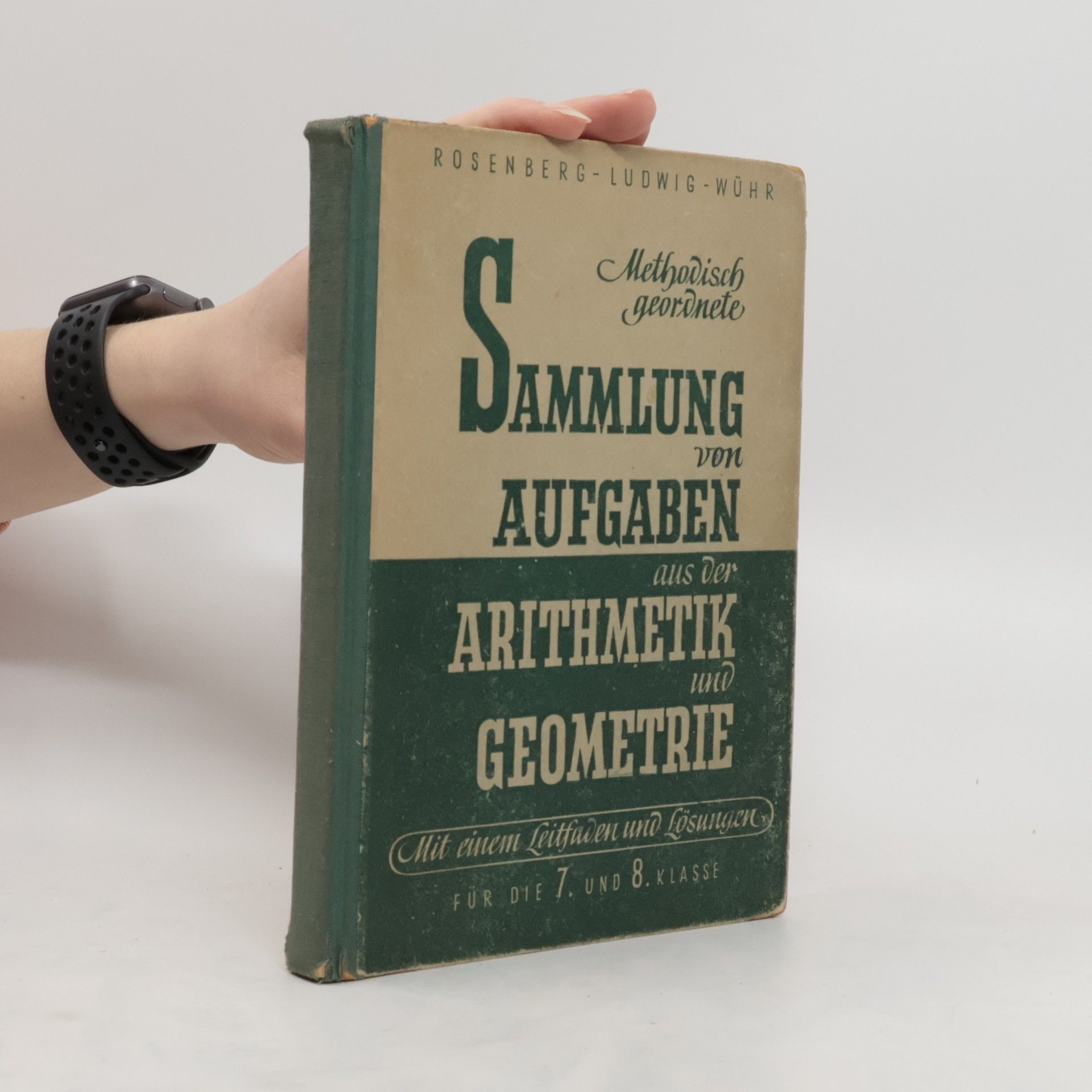 Karl Rosenberg Sammlung von Aufgaben aus der Arithmetik und Geometrie