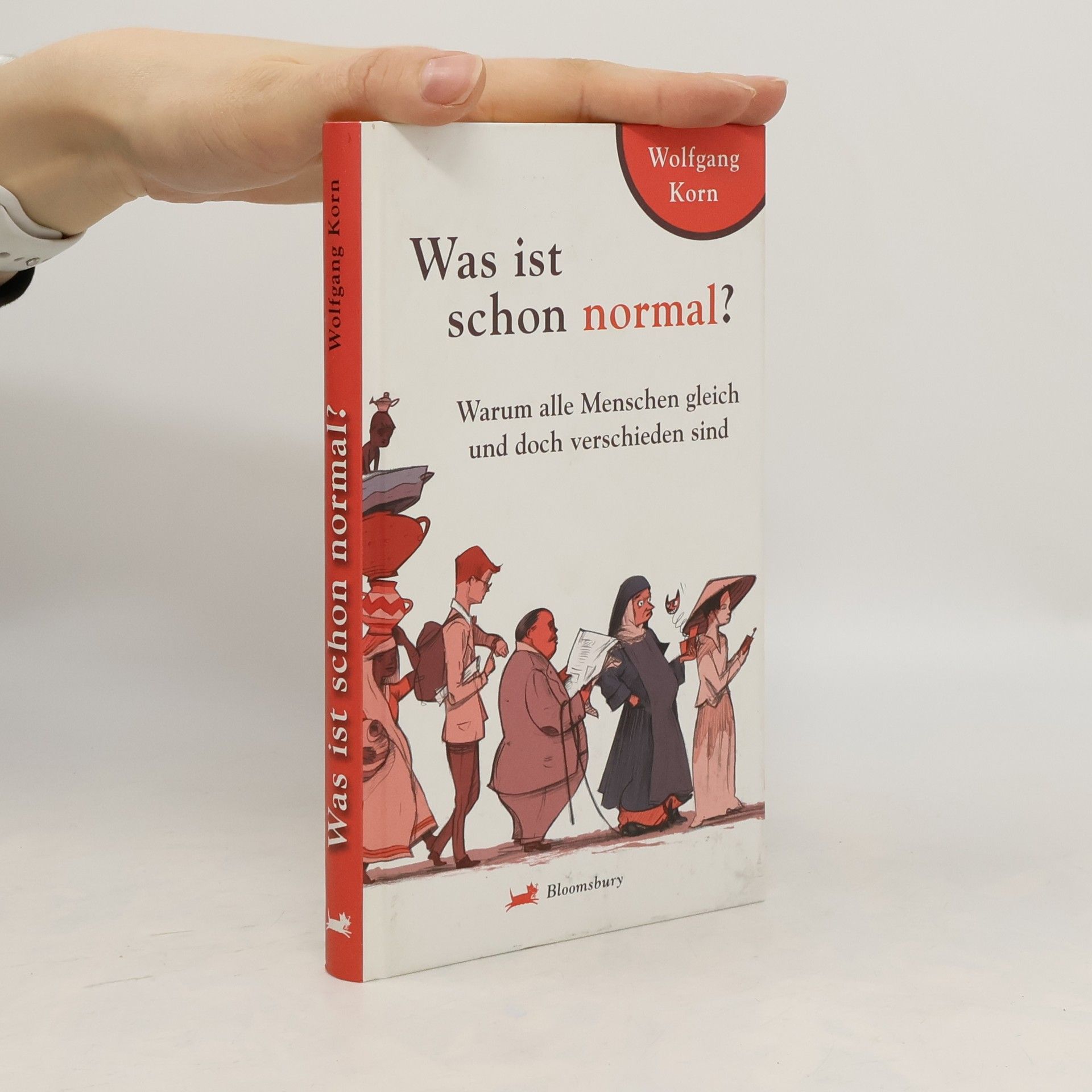Wolfgang Korn Was ist schon normal?