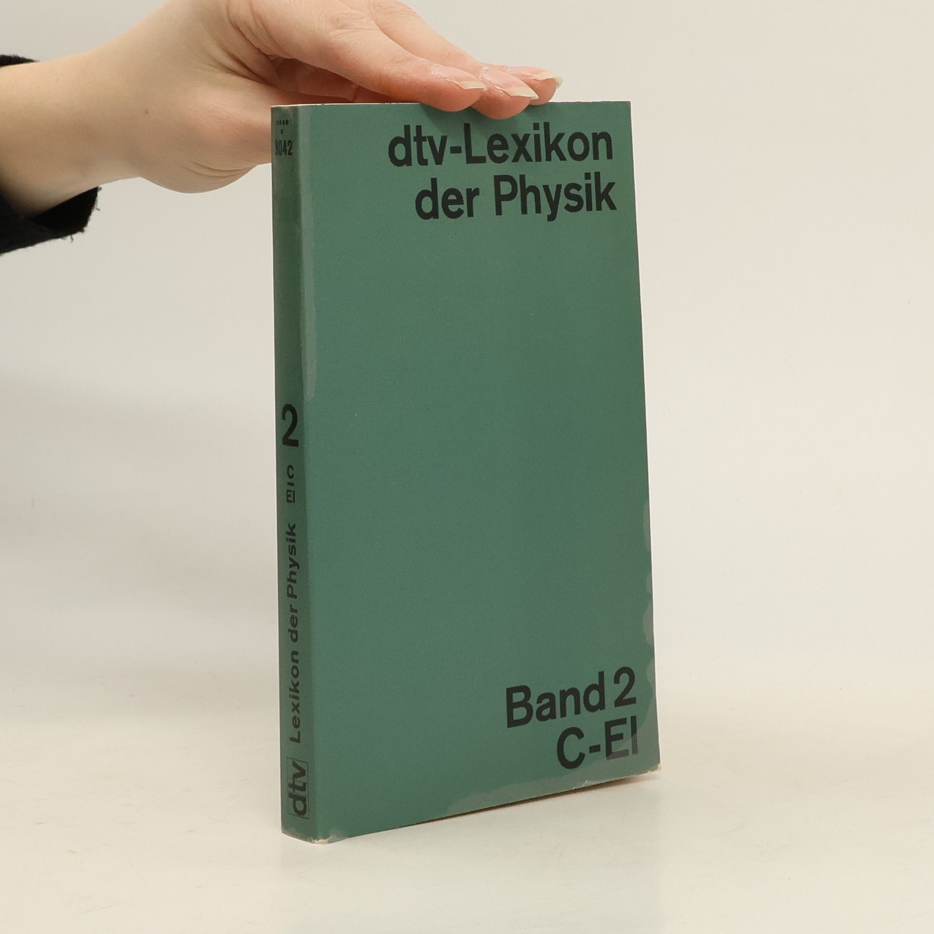 Hermann Francke Lexikon der Physik. Band 2. C-El