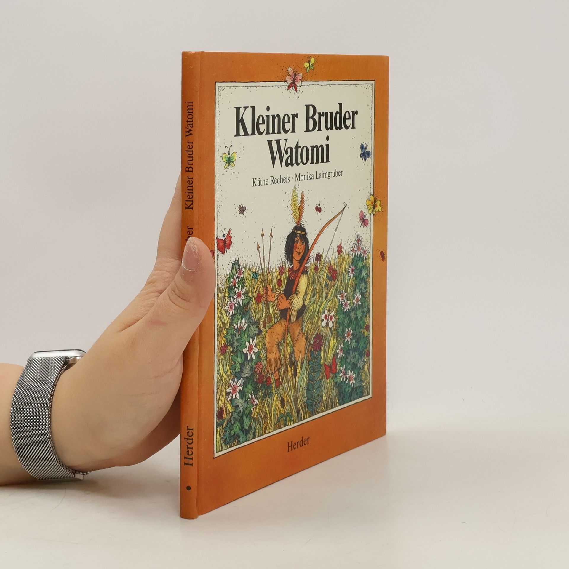 Käthe Recheis Kleiner Bruder Watomi