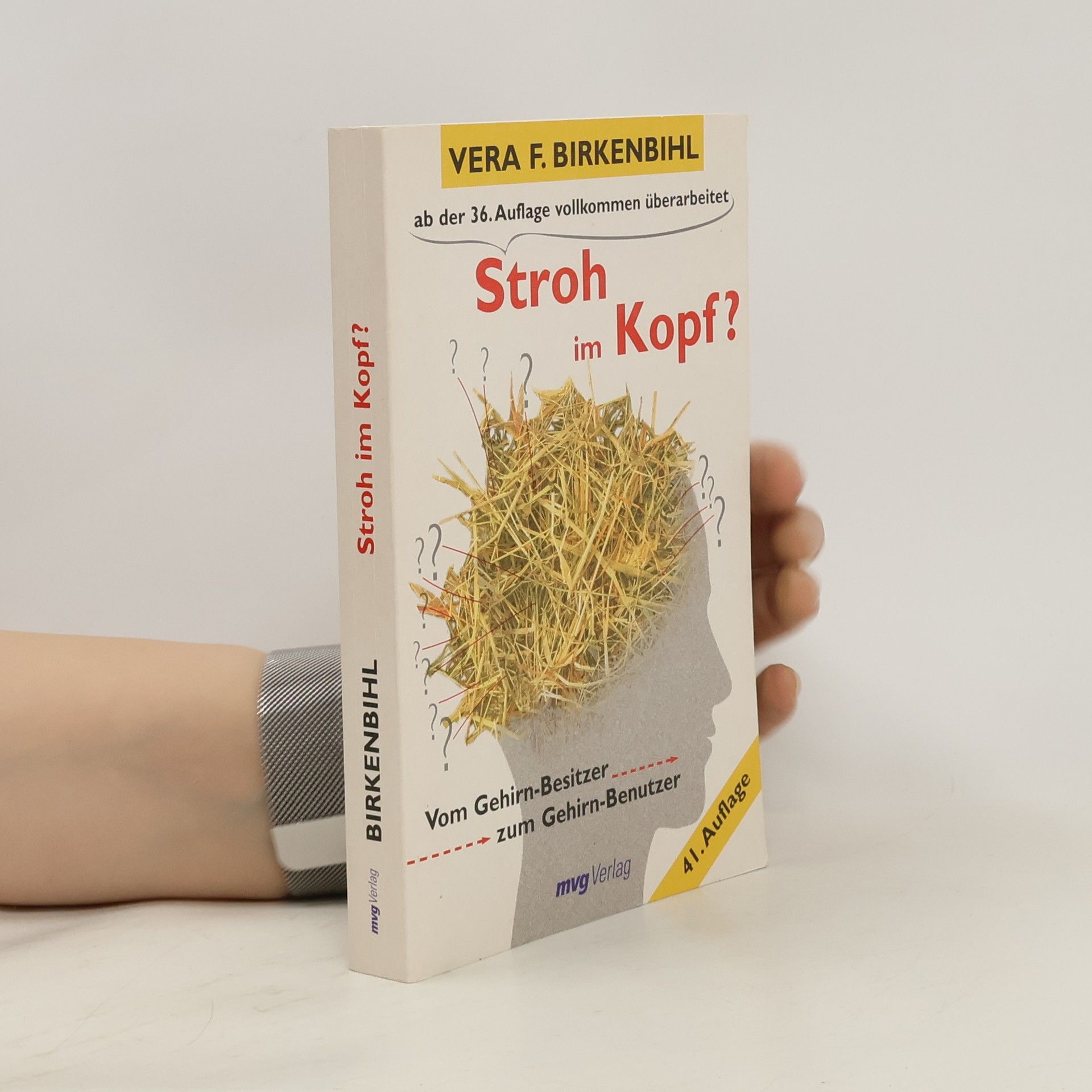 Vera F. Birkenbihl Stroh im Kopf?