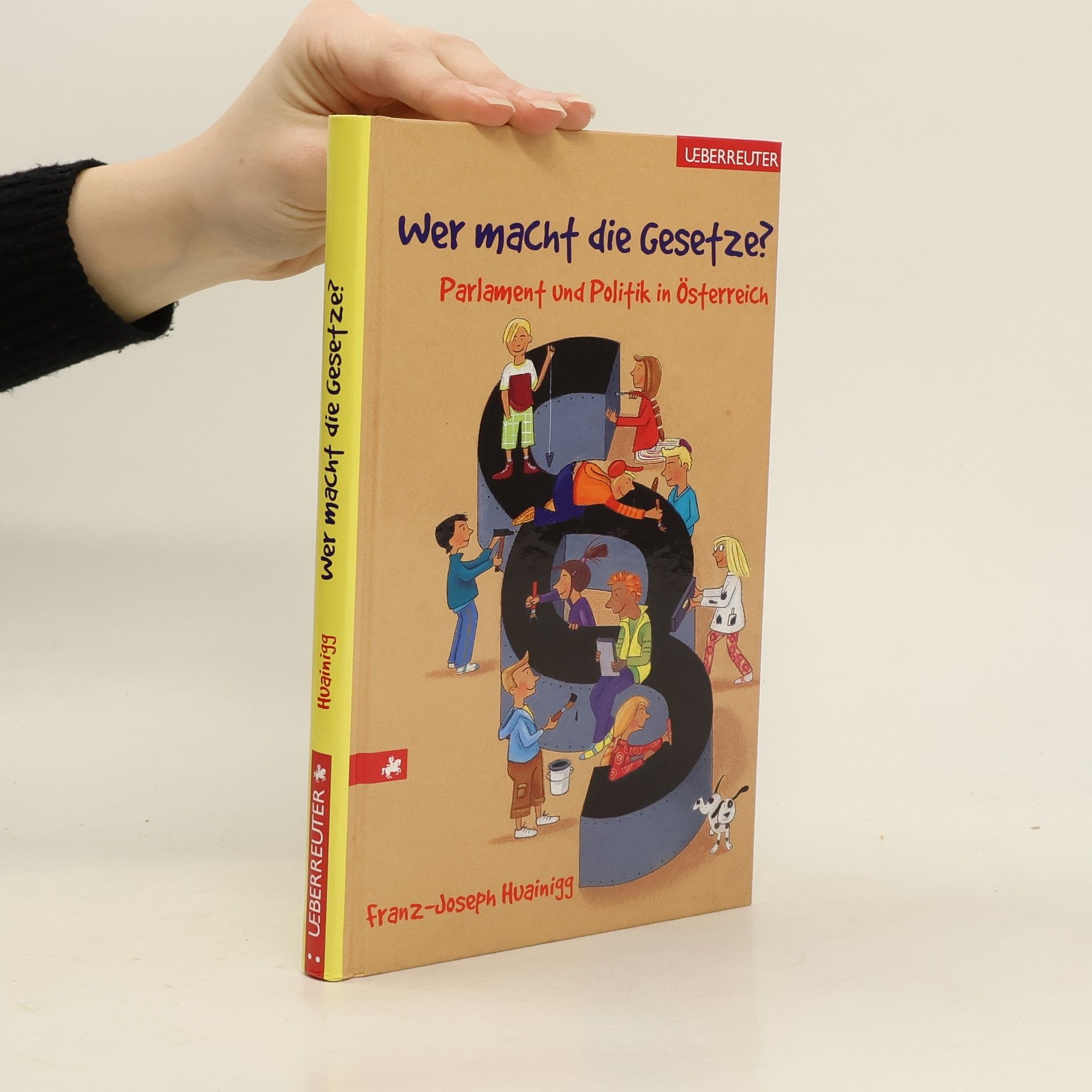 Franz-Joseph Huainigg Wer macht die Gesetze?