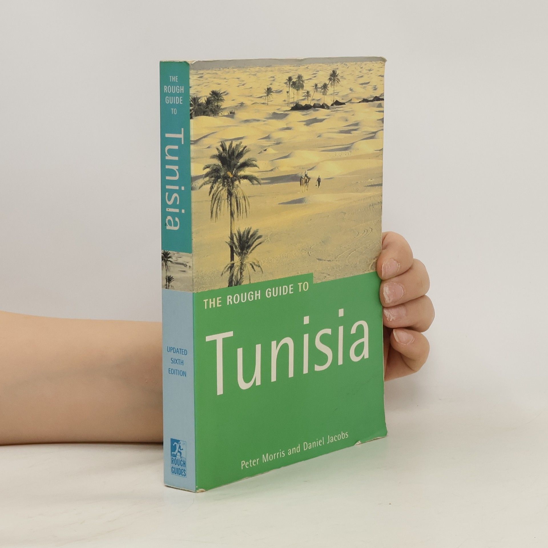 Peter Morris-Keitel The Rough Guide to Tunisia