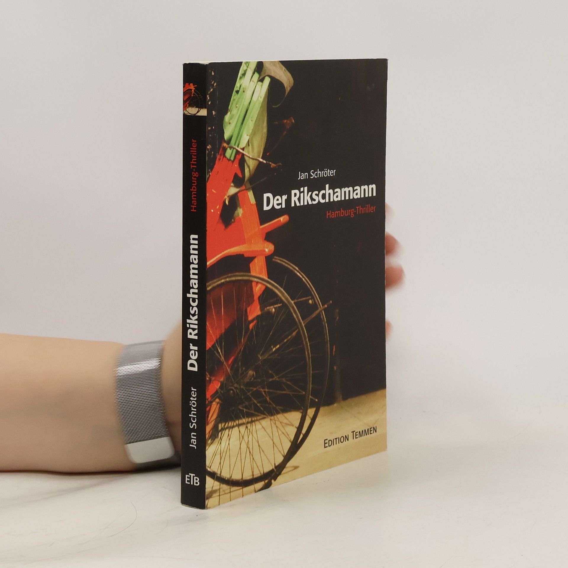 Jan Schröter Der Rikschamann