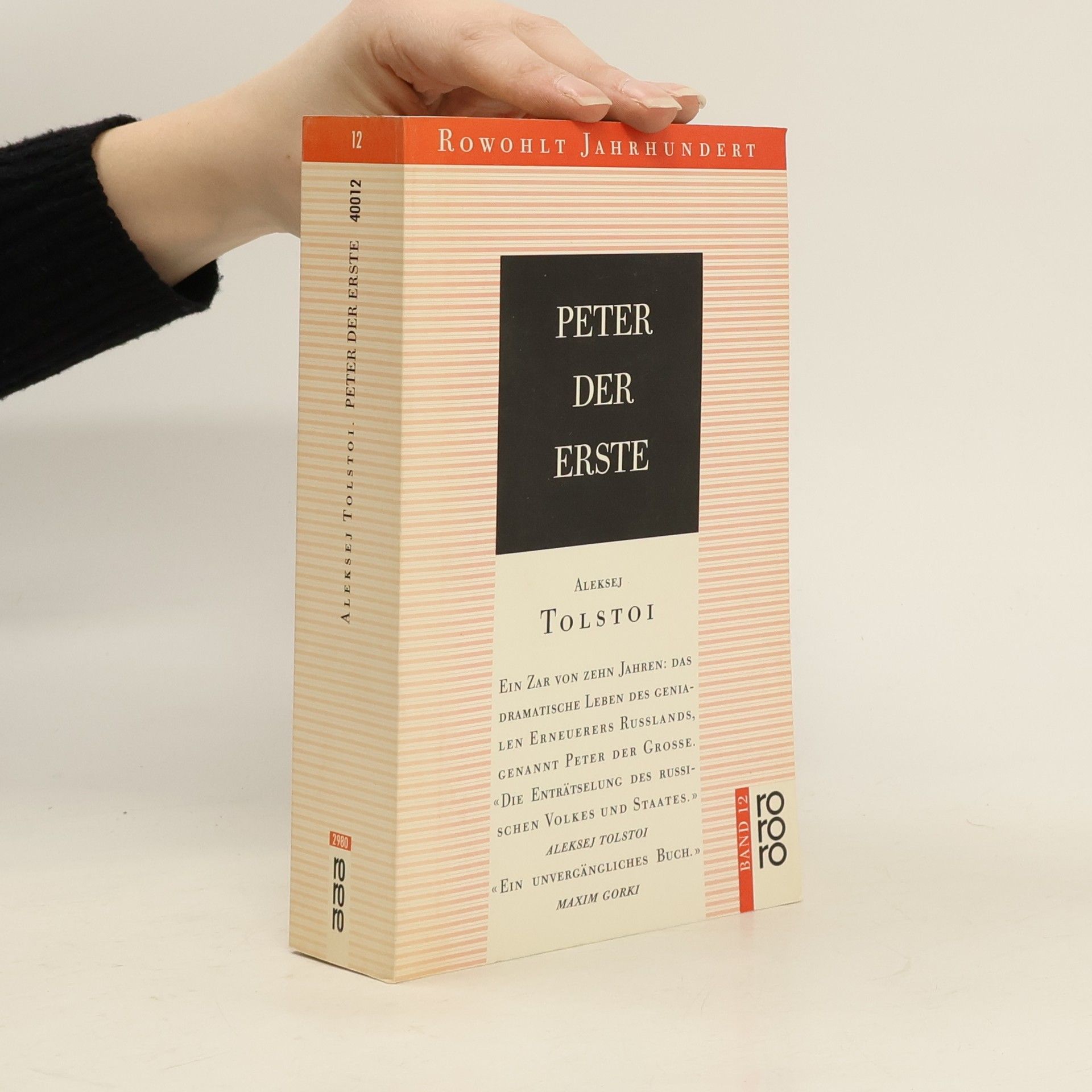 Aleksej N. Tolstoj Peter der Erste. Roman