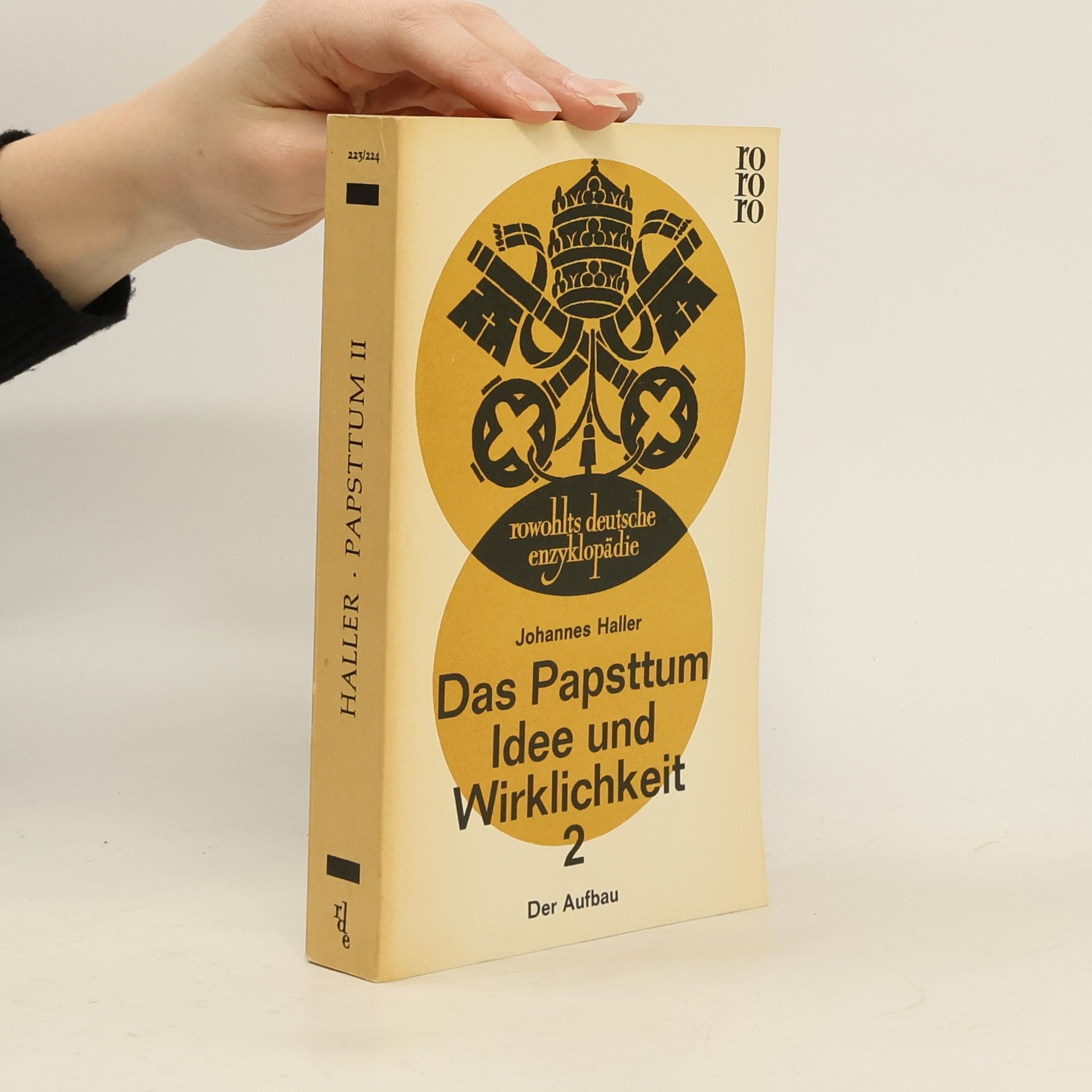 Johannes Haller Das Papsttum. Idee und Wirklichkeit 2