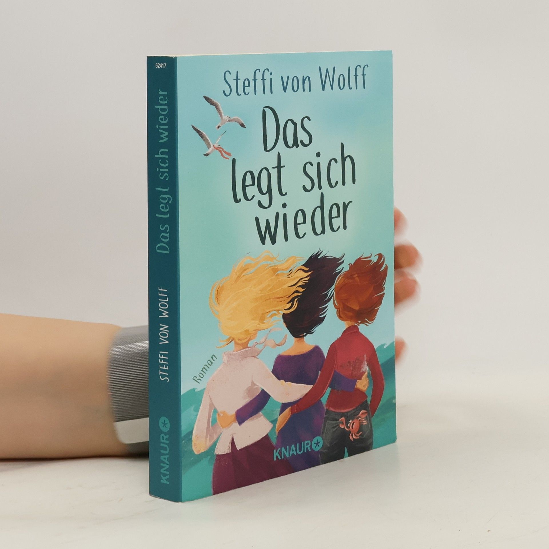 Steffi von Wolff Das legt sich wieder