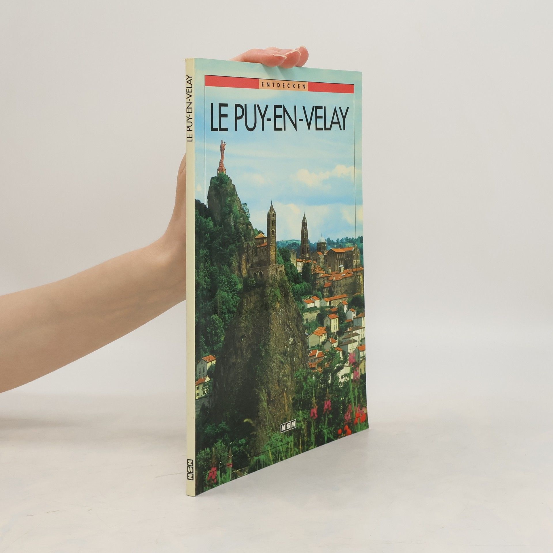Collectif d'auteurs Entecken Le Puy-en-Velay
