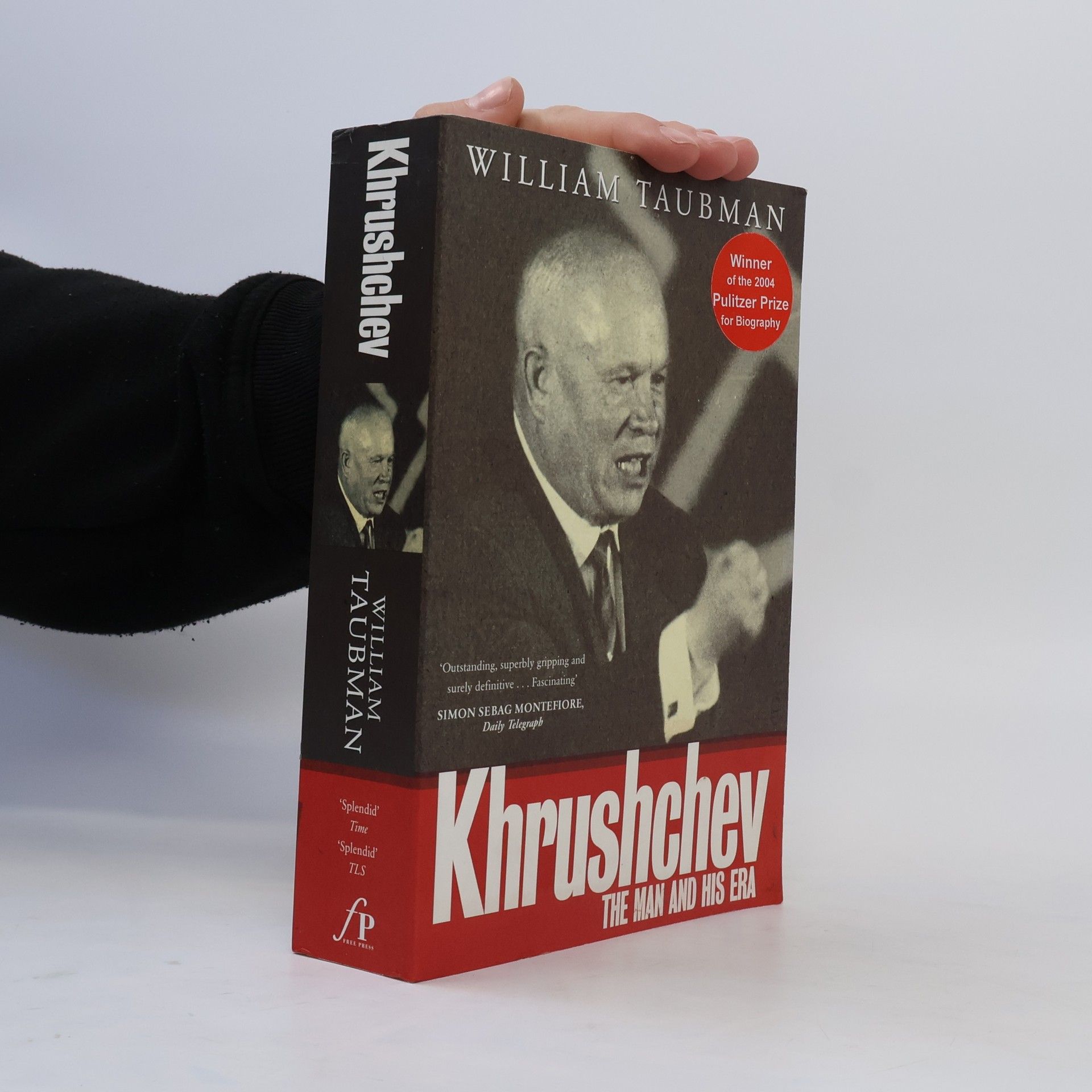William Taubman Khrushchev. The Man and his Era