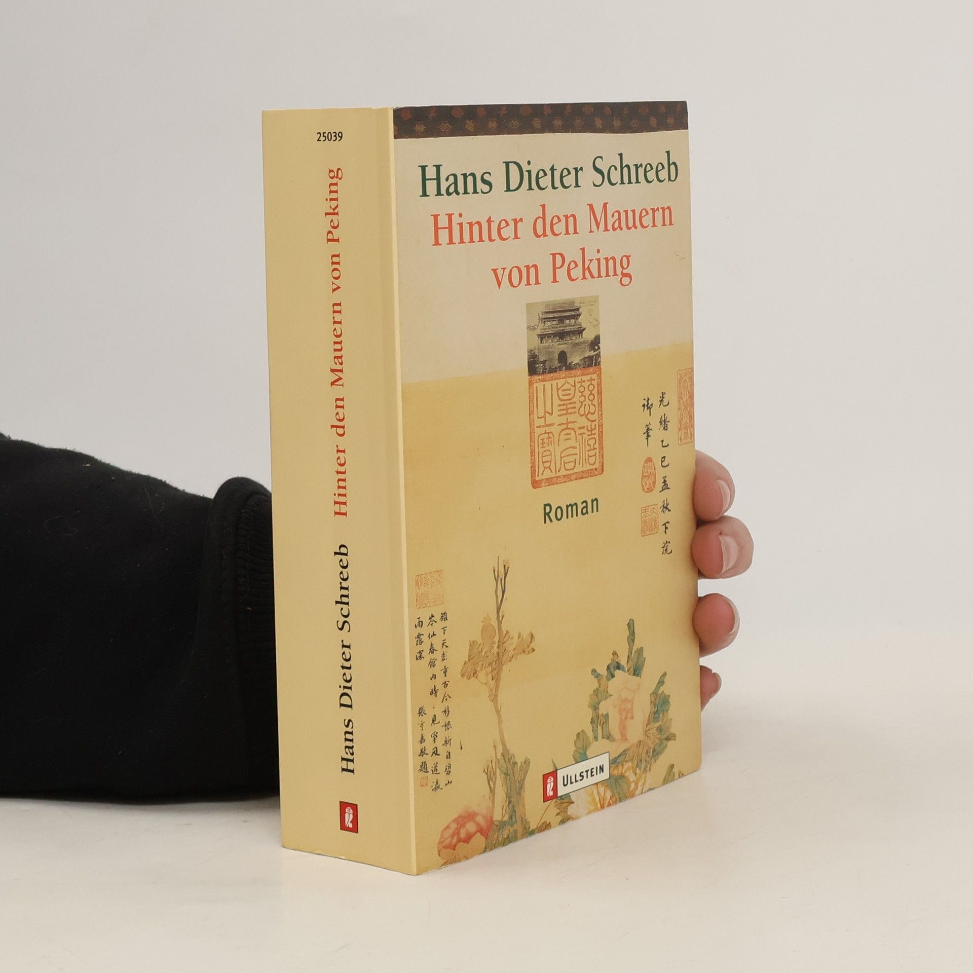 Hans Dieter Schreeb Hinter den Mauern von Peking