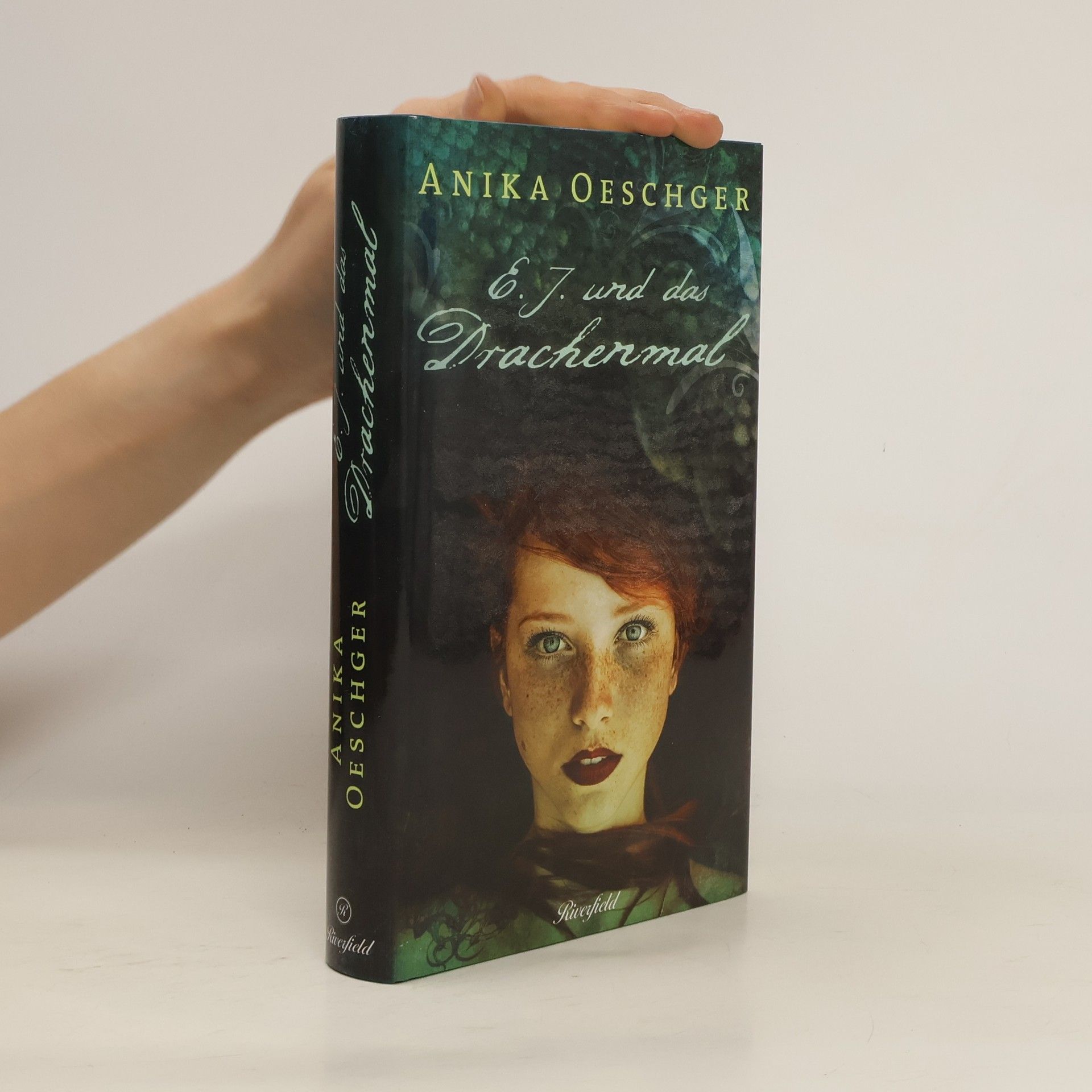 Anika Oeschger E.J. und das Drachenmal