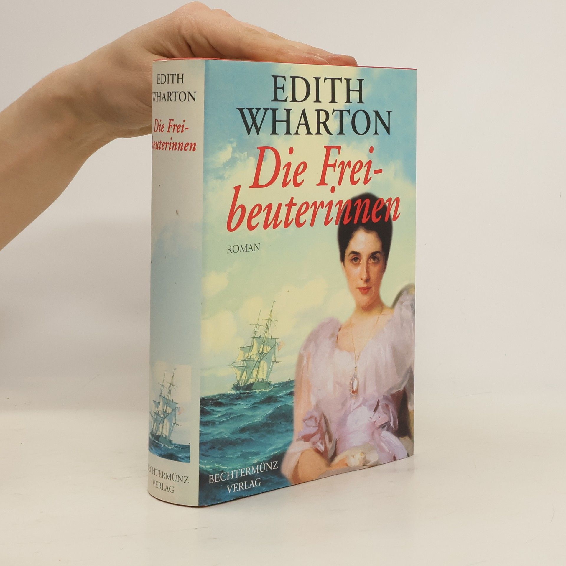 Edith Wharton Die Freibeuterinnen