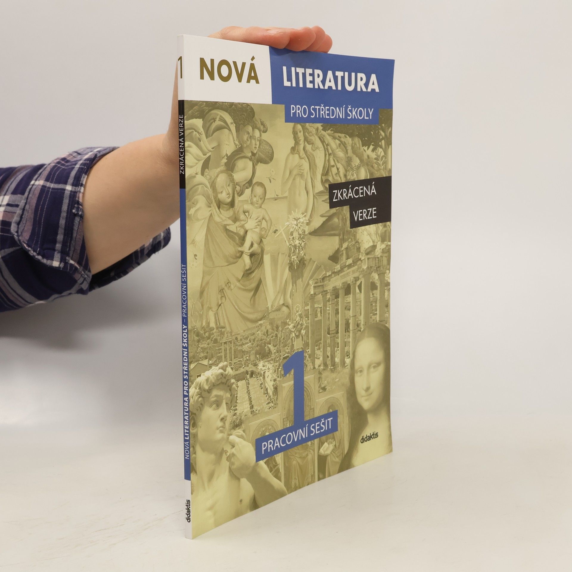 Michaela Tučková Nová literatura pro střední školy 1. Pracovní sešit