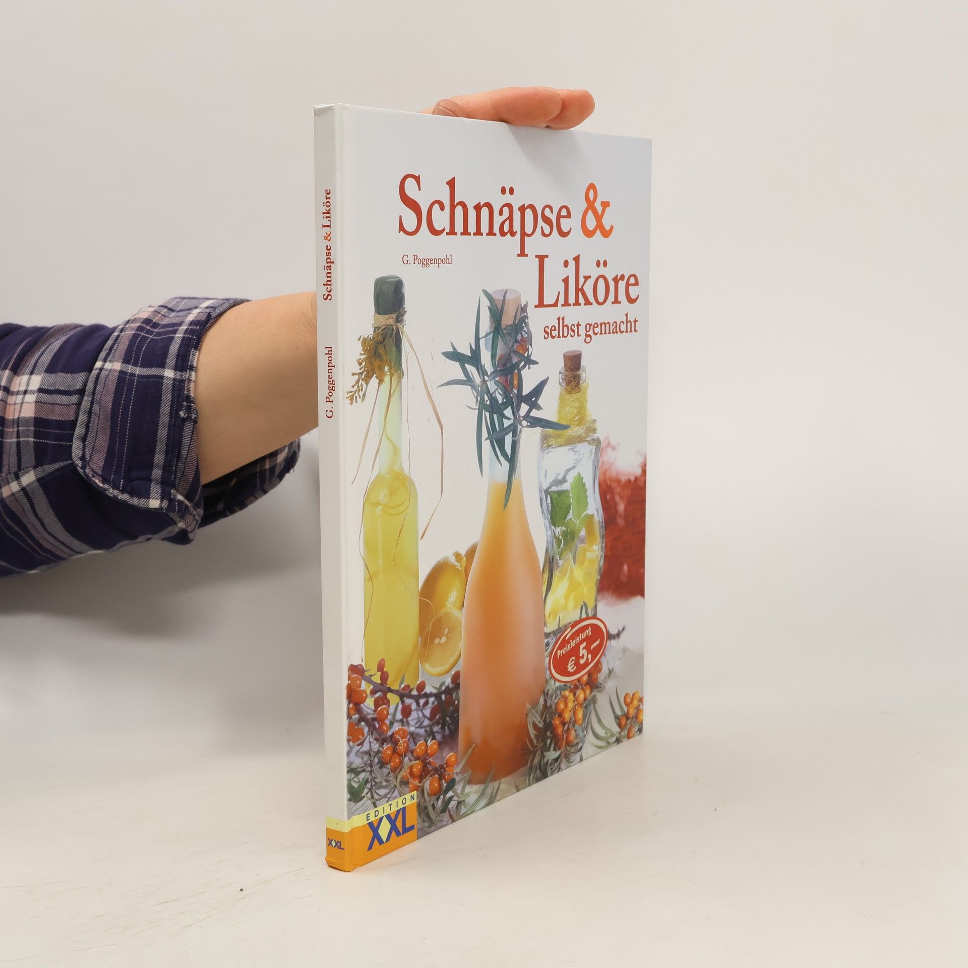 Gerhard Poggenpohl Schnäpse & Liköre selbst gemacht