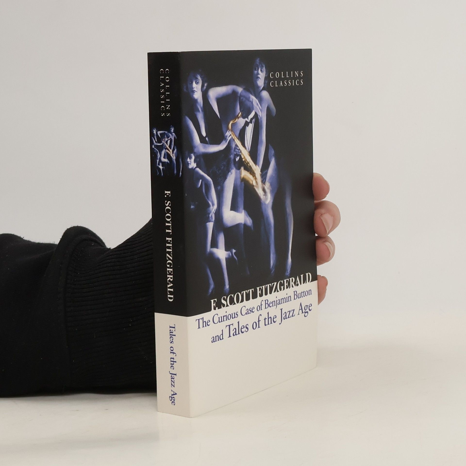 Francis Scott Fitzgerald The Curious Case of Benjamin Button and Tales of the Jazz Age