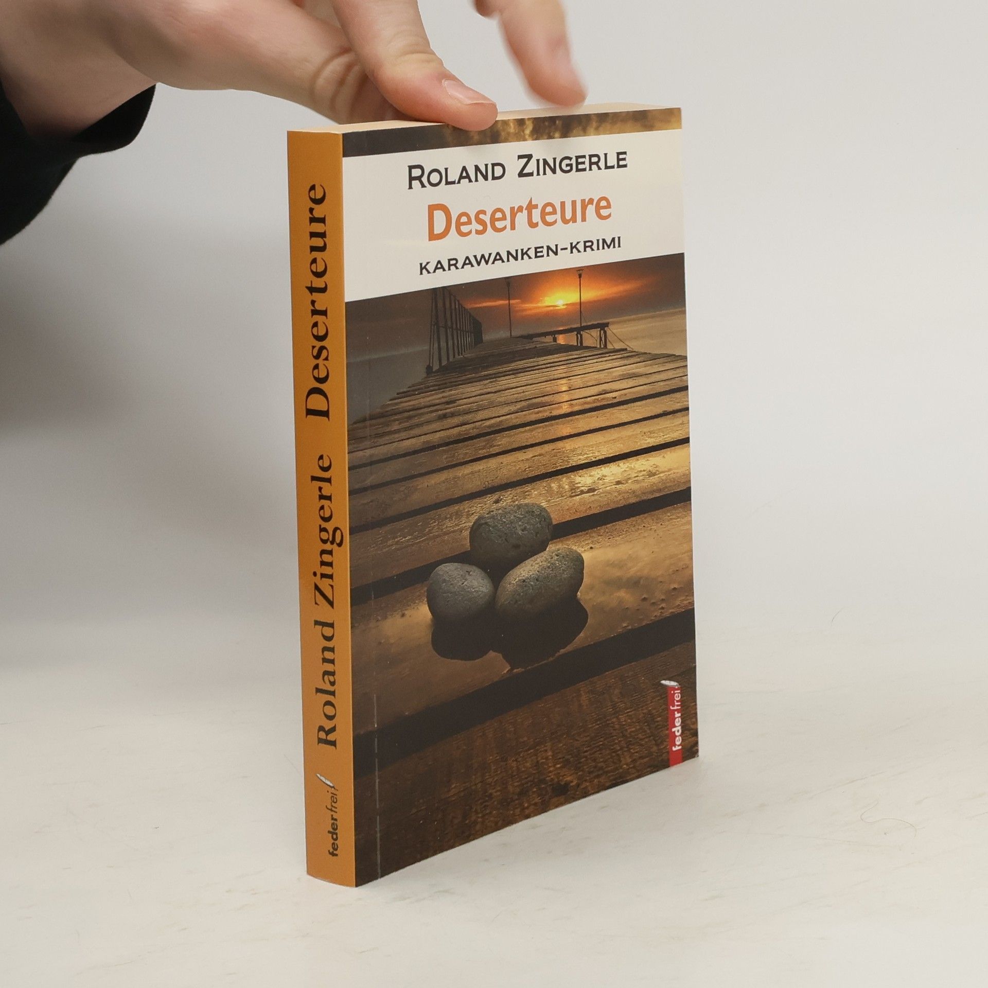 Roland Zingerle Deserteure