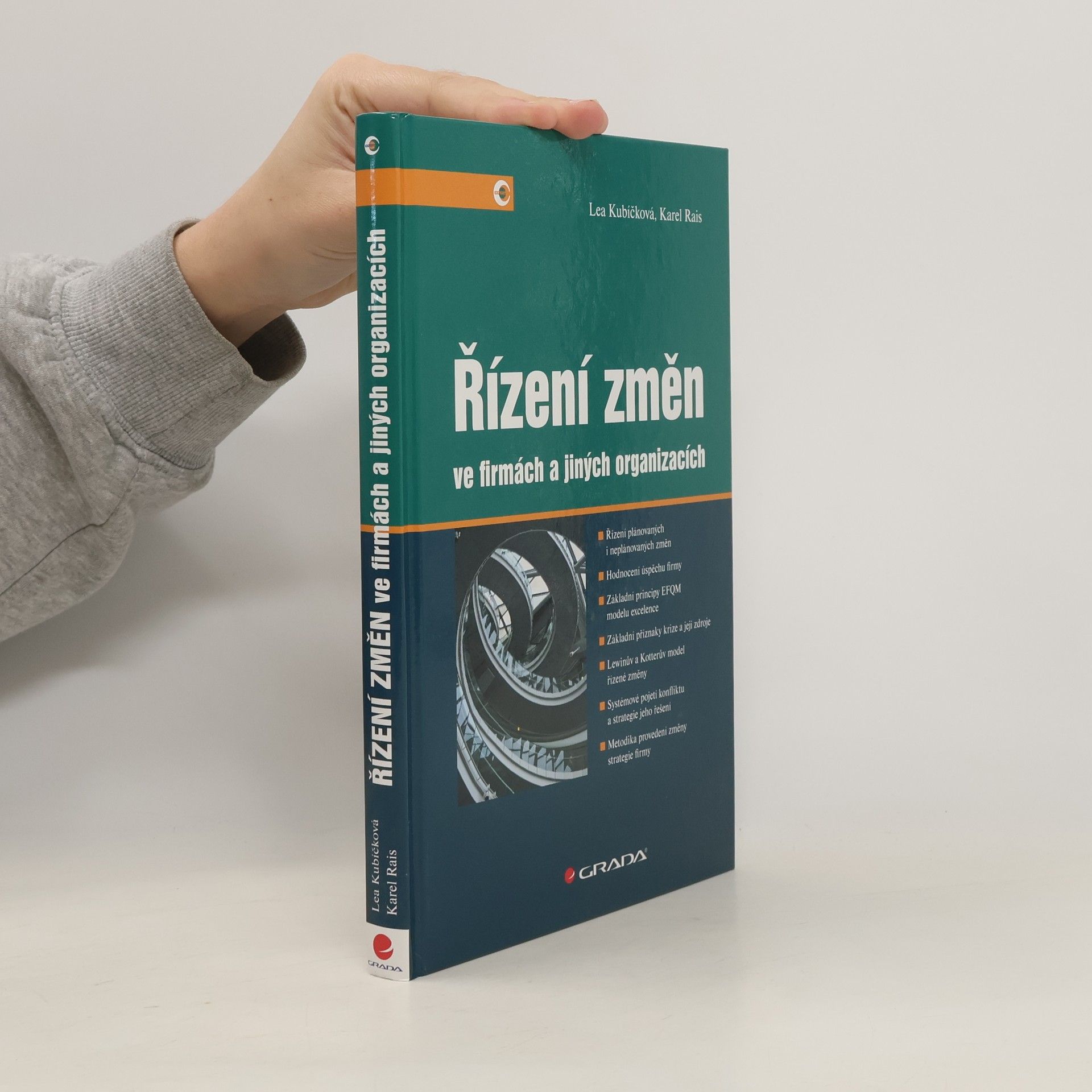 Karel Rais Řízení změn ve firmách a jiných organizacích
