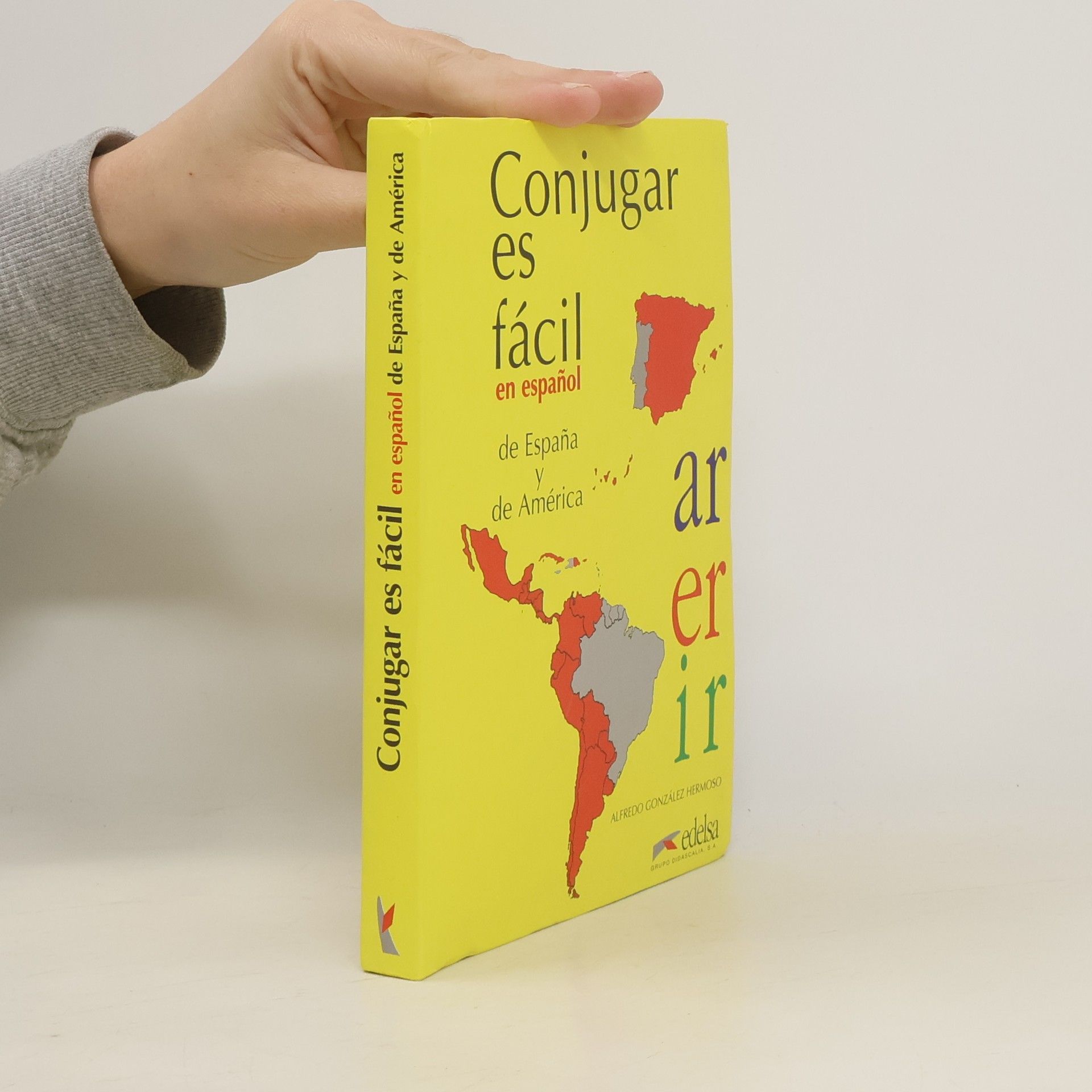 Alfredo González Hermoso Conjugar Es Facil En Espanol