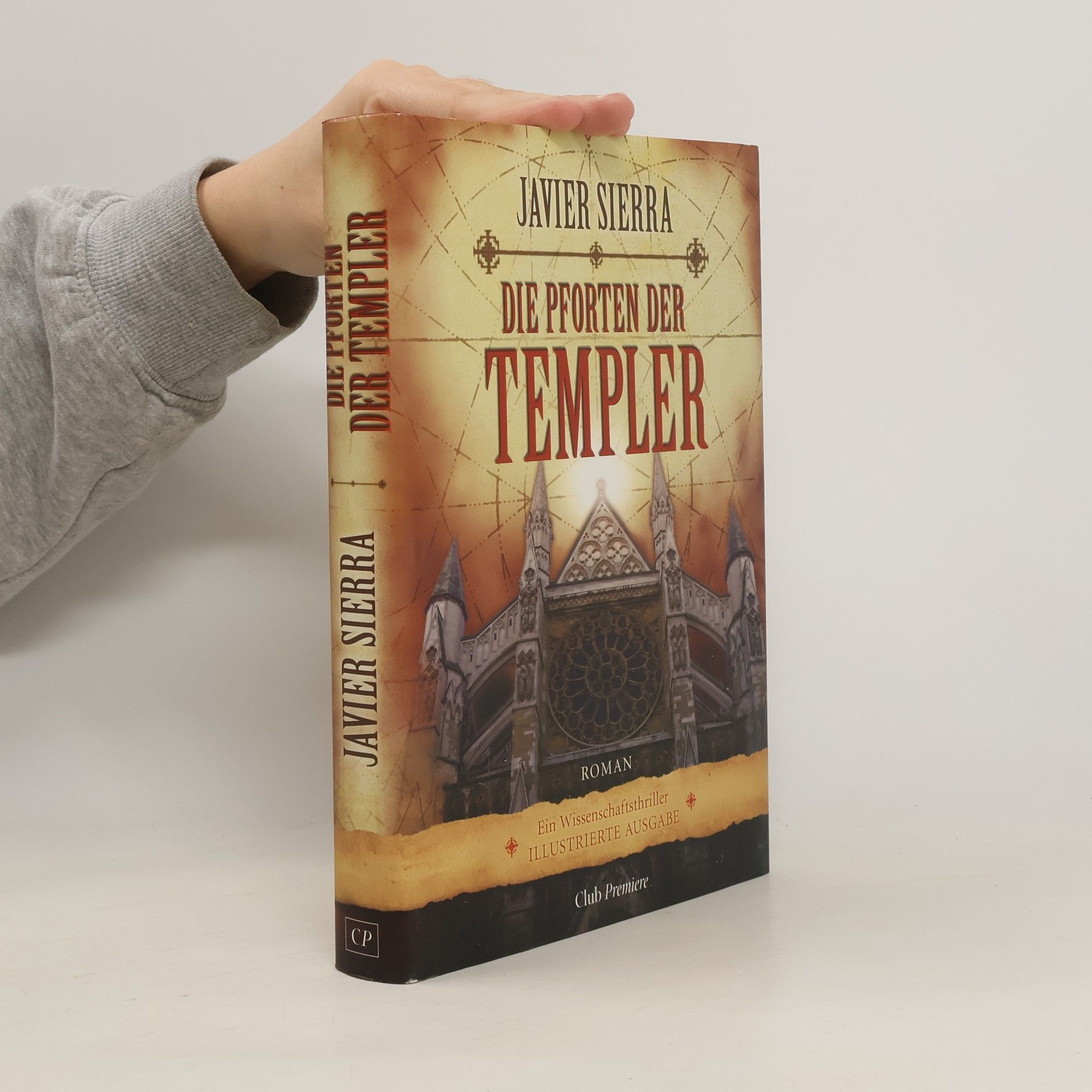 Javier Sierra Die Pforten der Templer