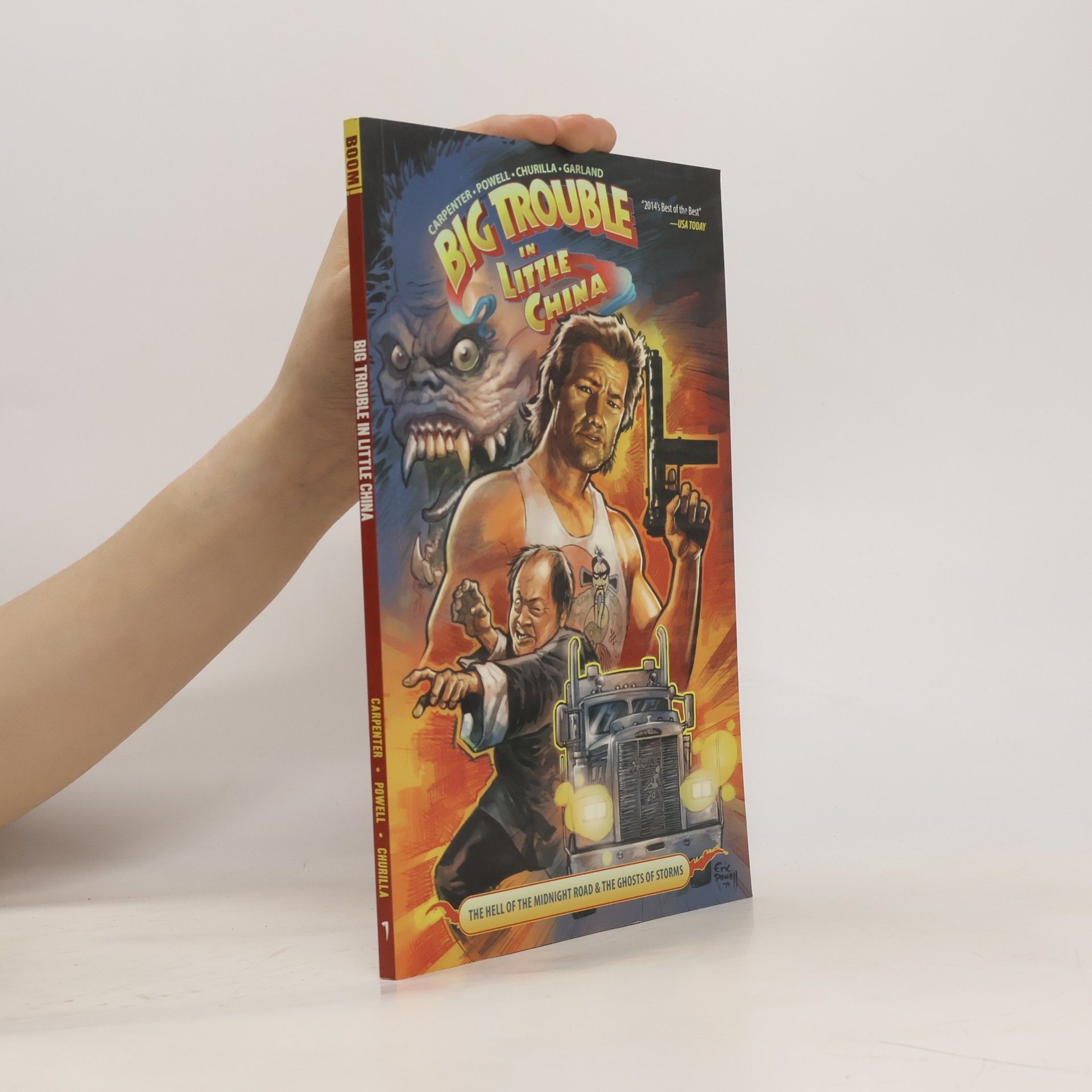 Eric Powell Big Trouble in Little China Vol. 1