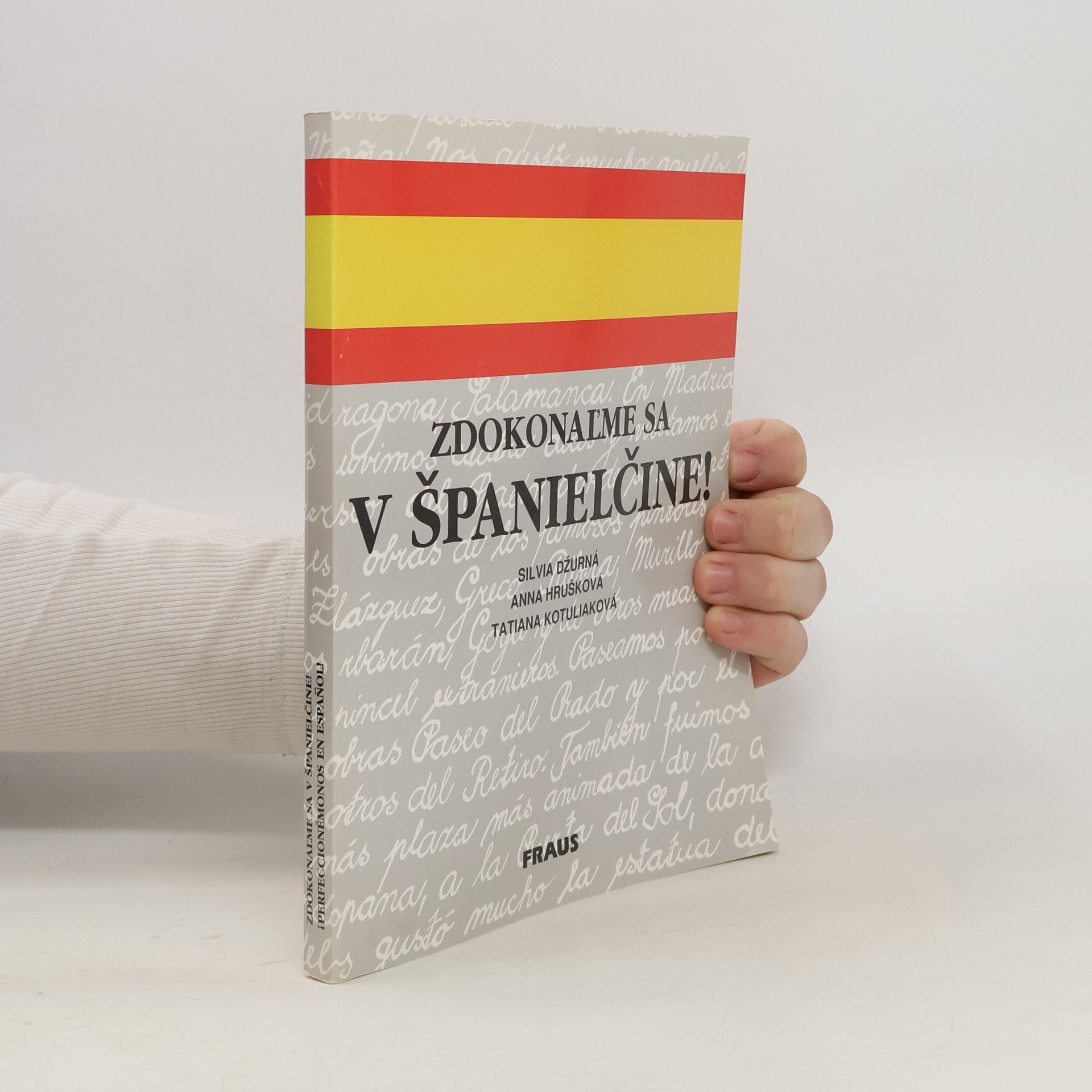 Silvia Džurná Zdokonal'me sa v španielčine!
