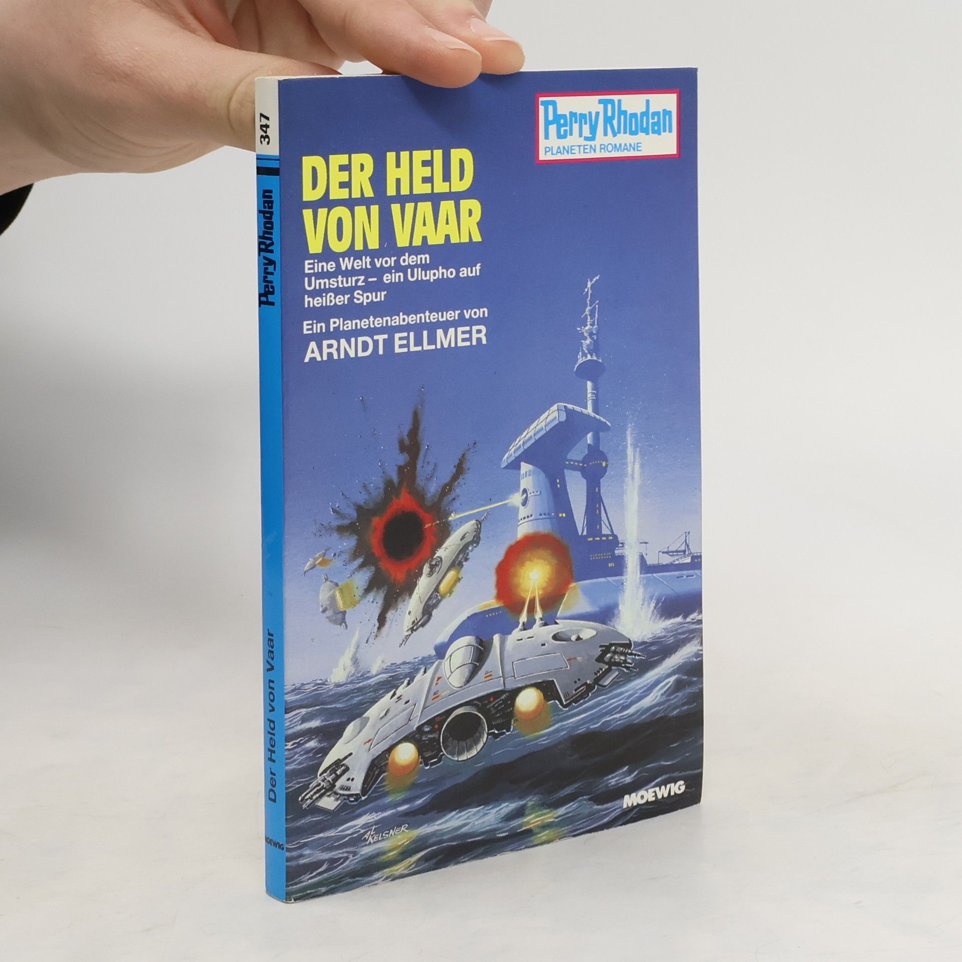 Arndt Ellmer Perry Rhodan 347. Der Held von Vaar