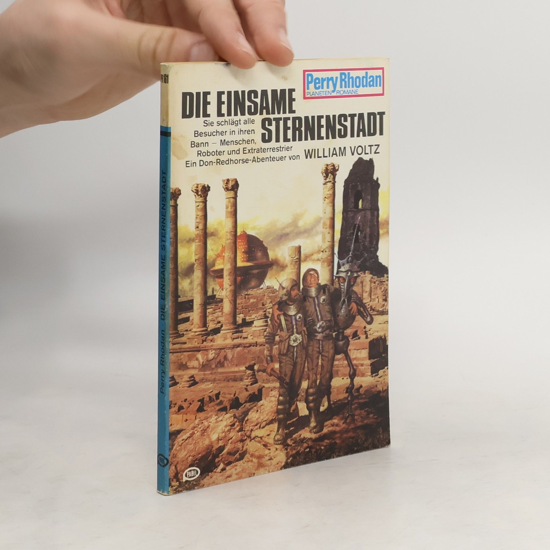 Wiliam Woltz Perry Rhodan 161. Die einsame Sternenstadt