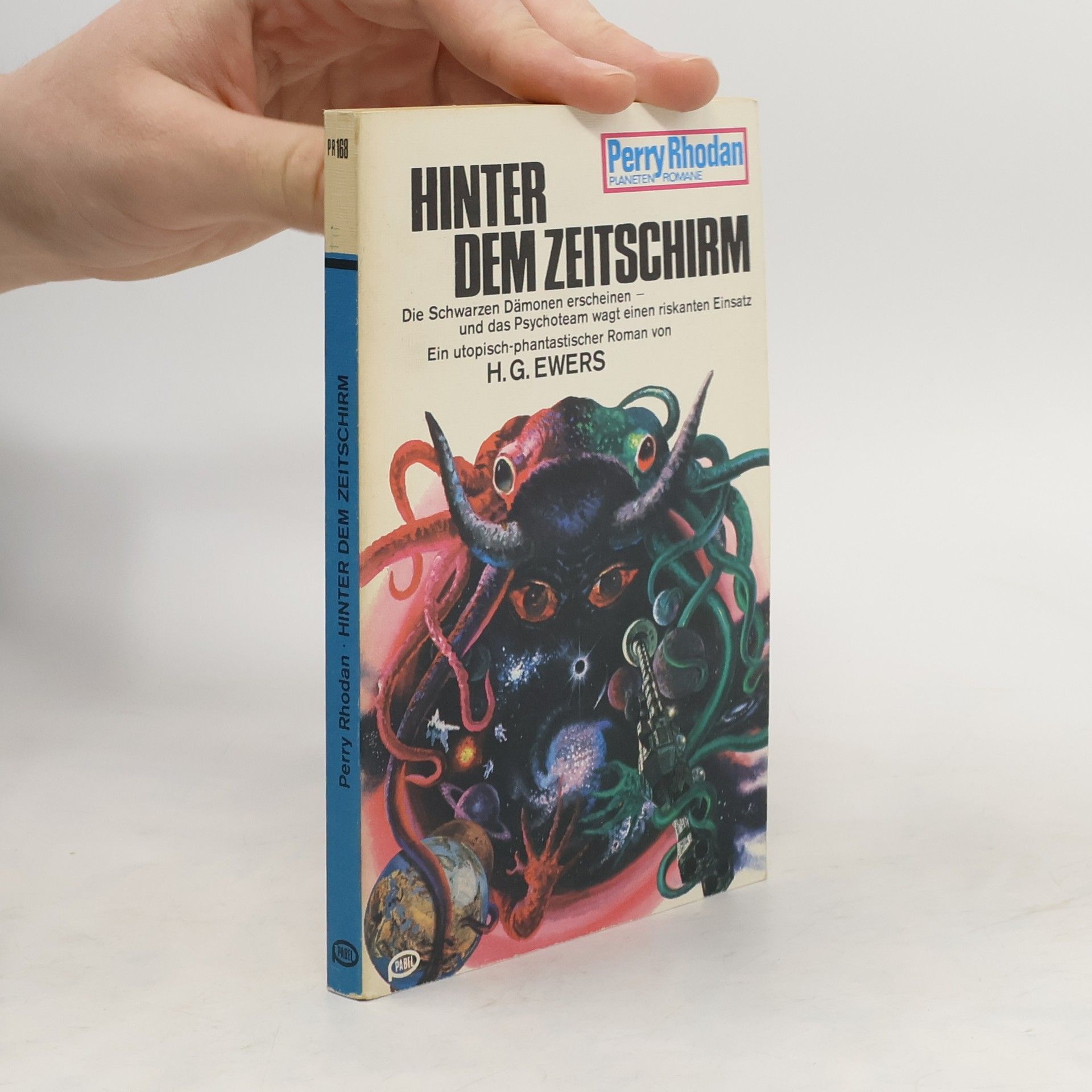 H. G. Ewers Perry Rhodan 168. Hinter dem Zeitschirm