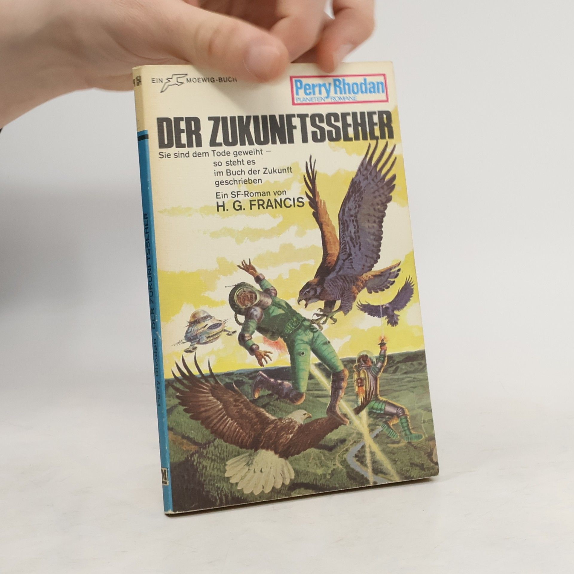 Perry Rhodan Perry Rhodan 154. Der Zukunftsseher