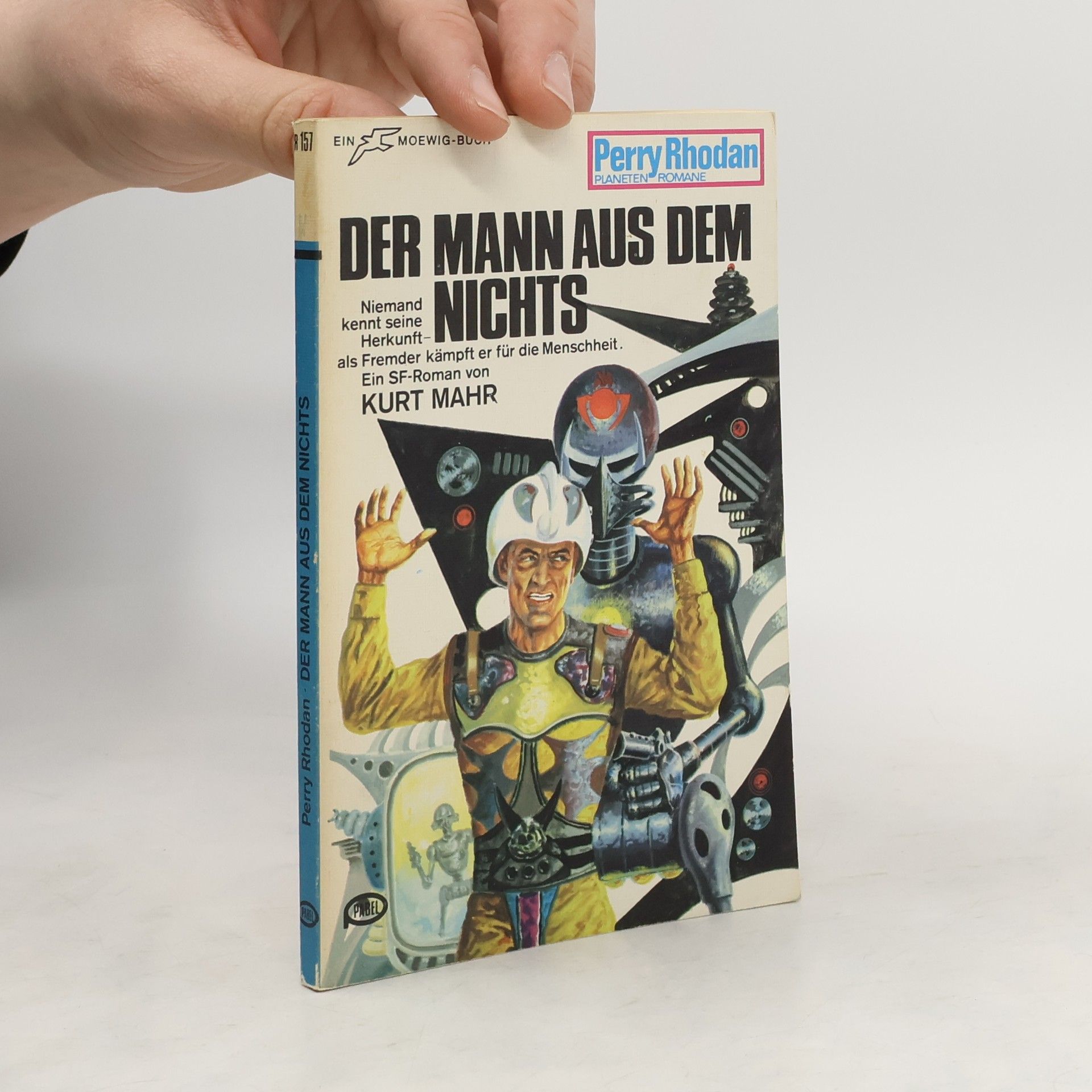 Kurt Mahr Der Mann aus dem Nichts