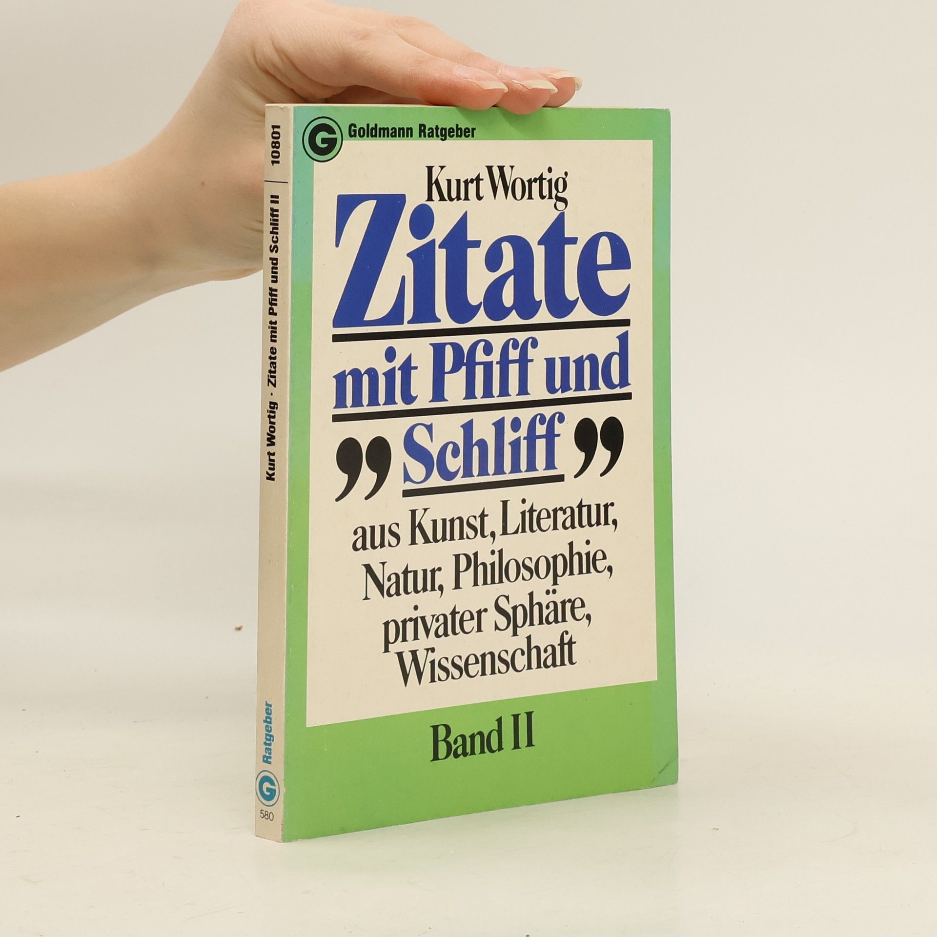 Kurt Wortig Zitate mit Pfiff und Schliff II.