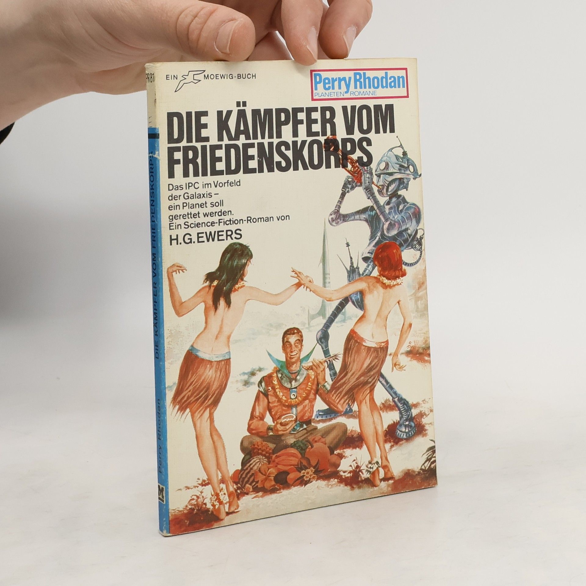 H G Ewers Die Kämpfer vom Friedenskorps