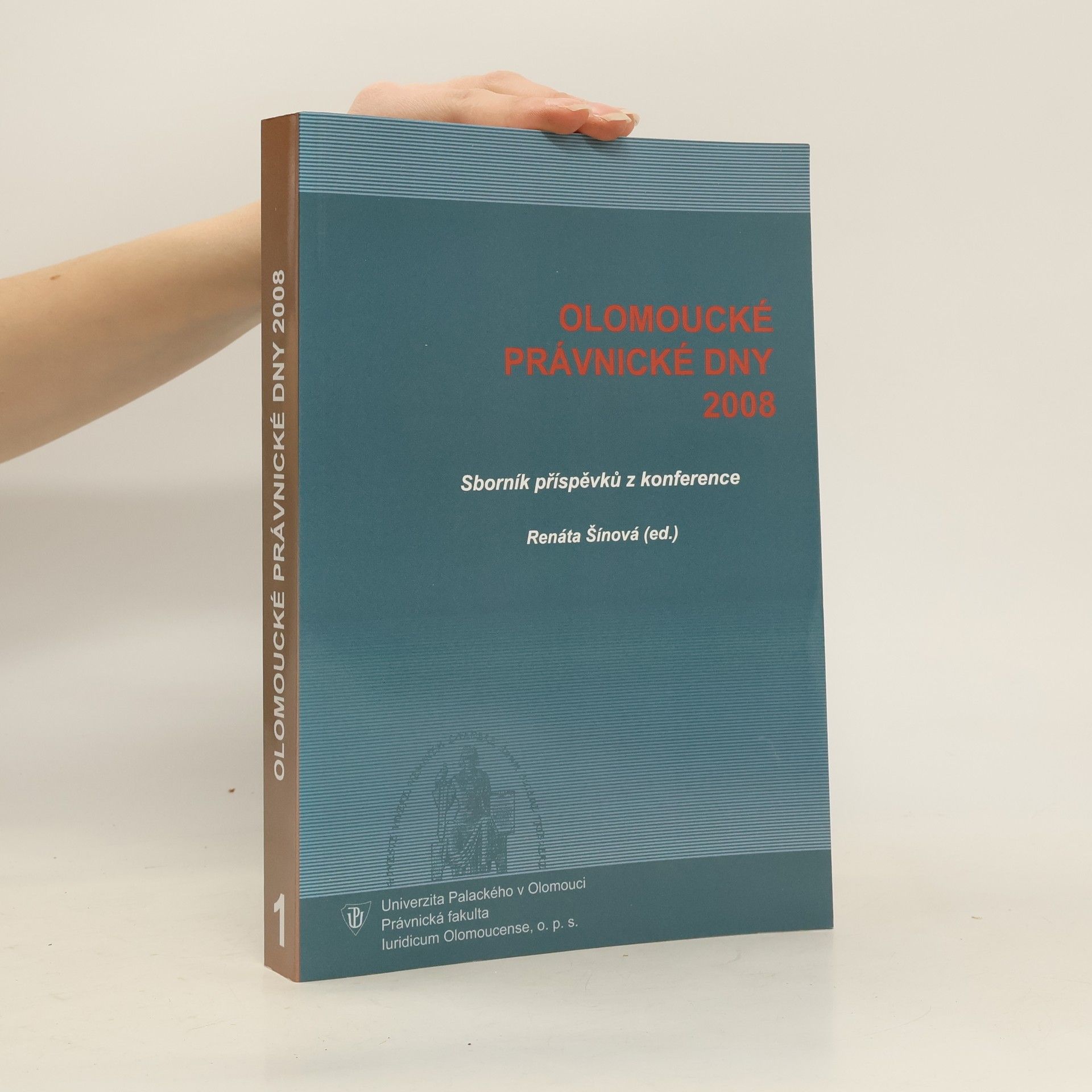 kolektiv Sborník příspěvků z konference Olomoucké právnické dny 2008. 2. díl