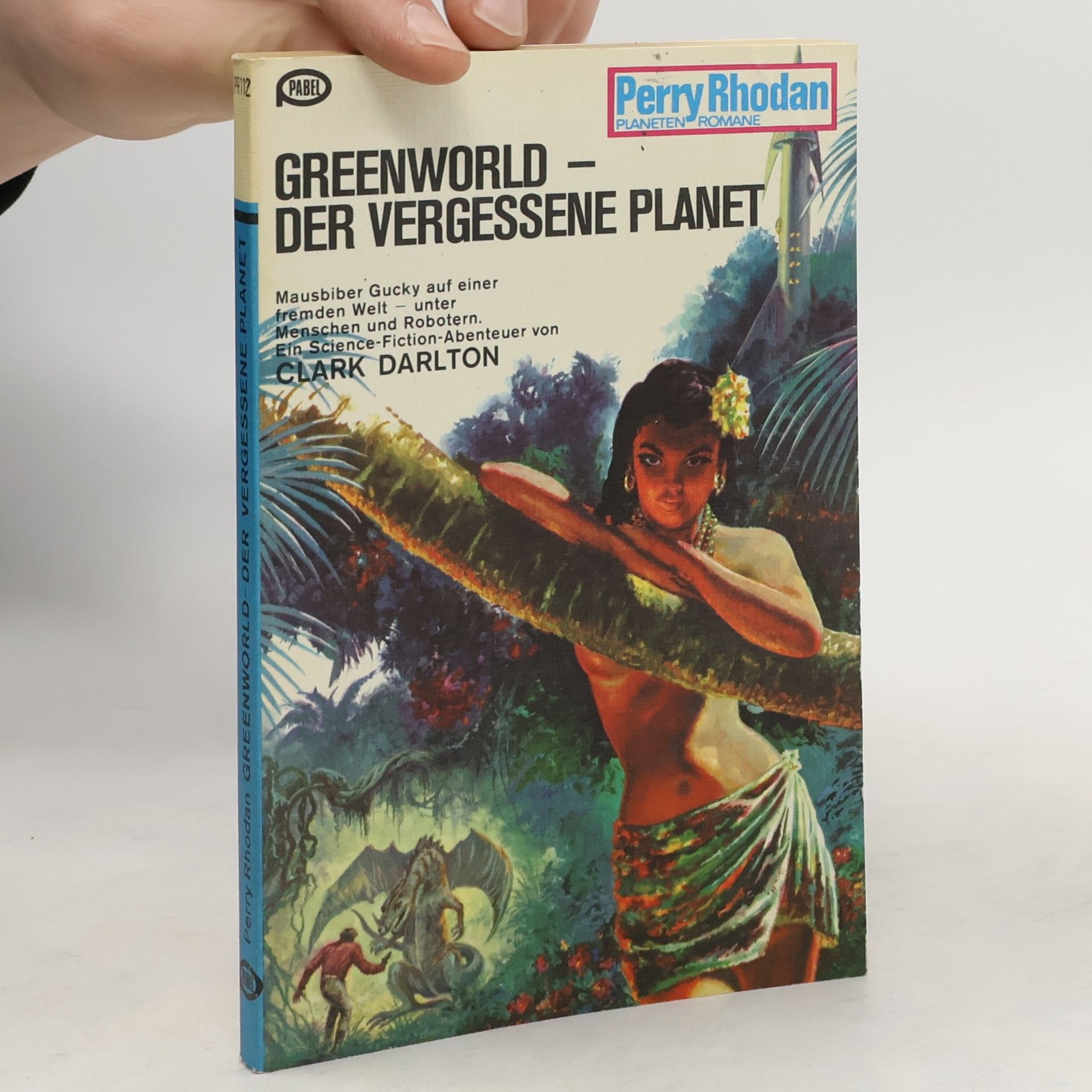 Darlton Clark Greenworld. Der Vergessene Planet